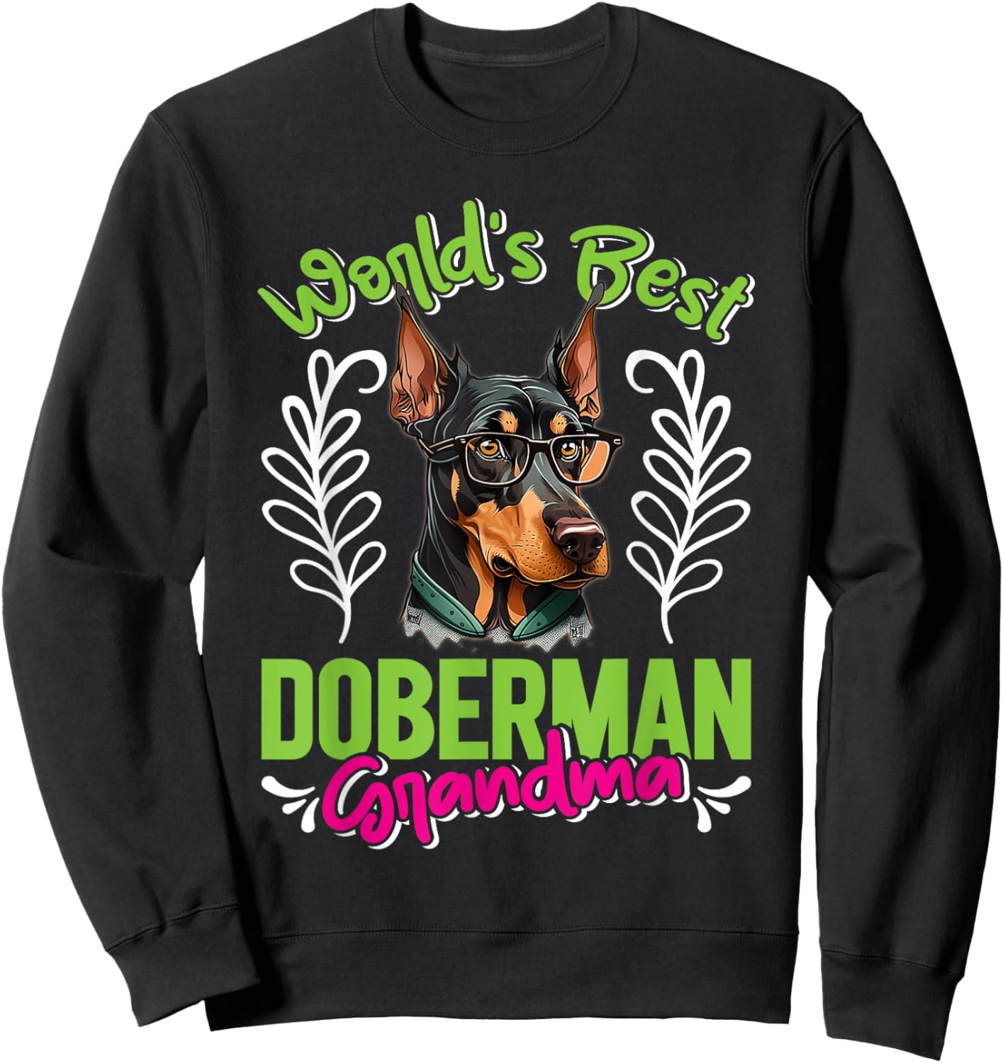 Dobie WORLD'S BEST DOBERMAN GRANDMA Dog Granny Dobies - Adults, Short Sleeve, Black, Small, Classic Fit, Cotton Blend, Dog-Themed, Classic Style Sweatshirt - Sweatshirt | Black