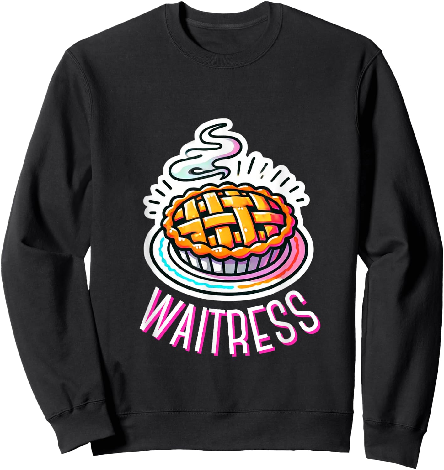 Waitress Musical Theatre Cute Pie Baking Design Sweatshirt - Sweatshirt | Black