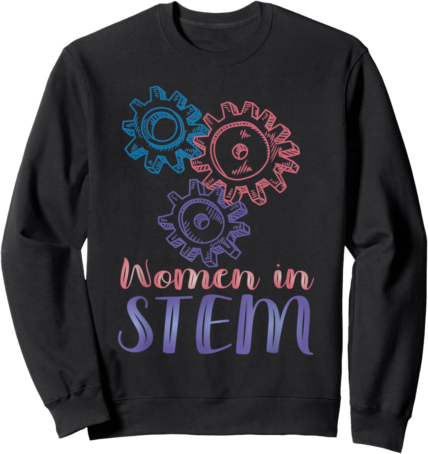 Women in STEM Steminist Female Scientist Engineer Woman Sweatshirt - Sweatshirt | Black