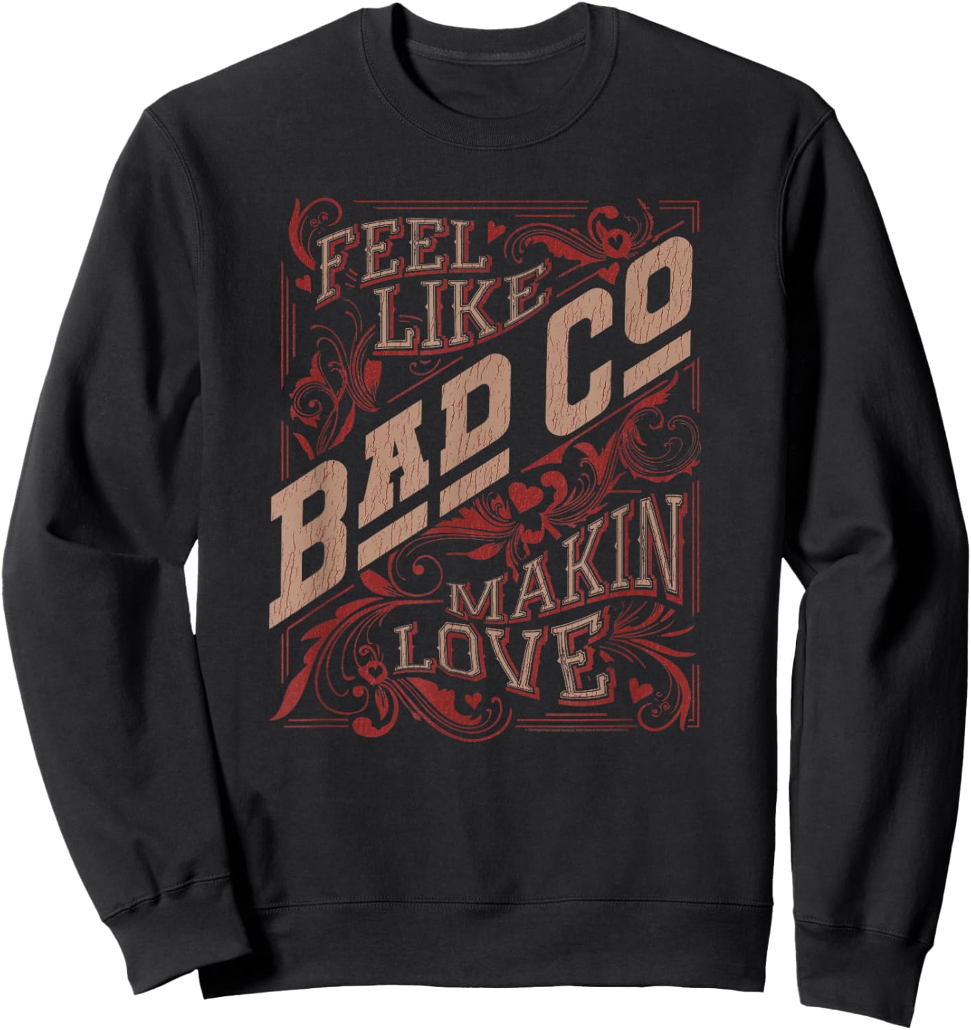 Bad Company Feel Like Makin' Love Sweatshirt - Sweatshirt | Black