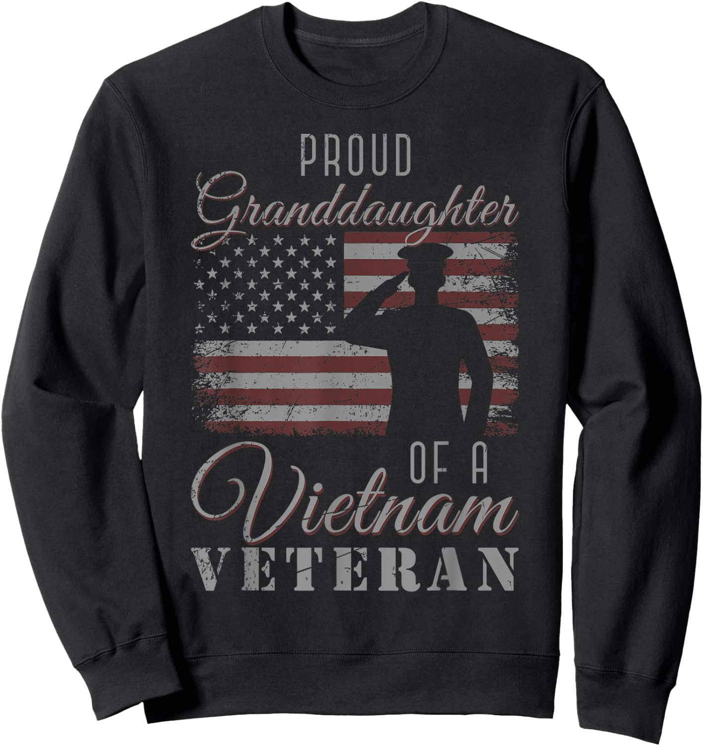 Proud Granddaughter US Flag 4th Of July Vietnam Veteran Sweatshirt - Sweatshirt | Black