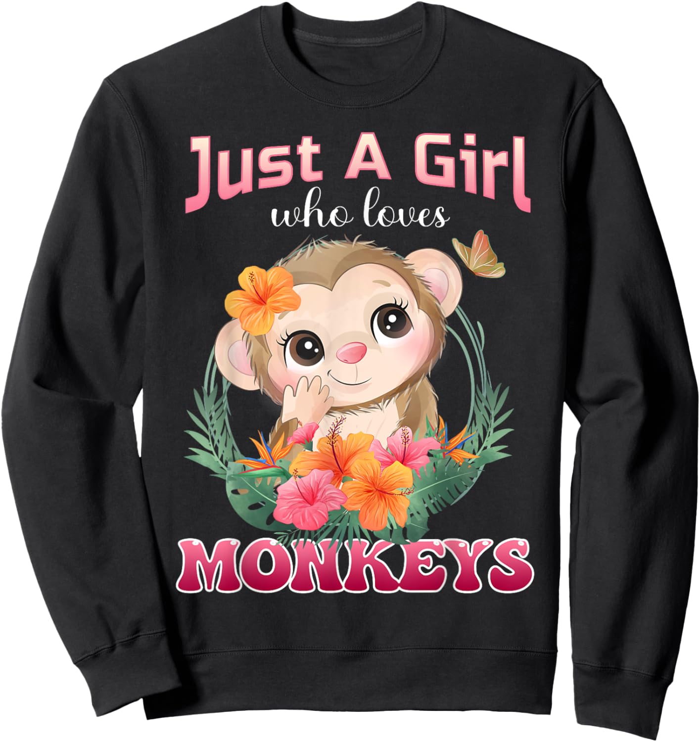 Just A Girl Who Loves Monkeys Monkey Kids Sweatshirt - Sweatshirt | Black