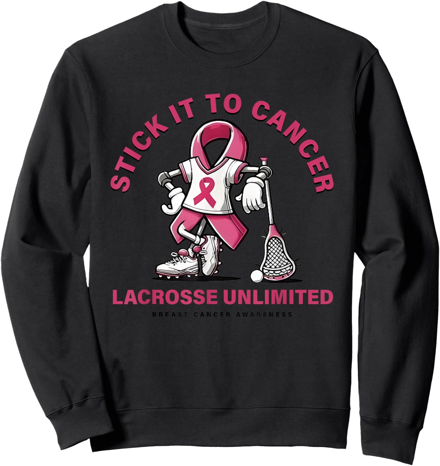 Stick It To Cancer Lacrosse Unlimited Sweatshirt - Sweatshirt | Black