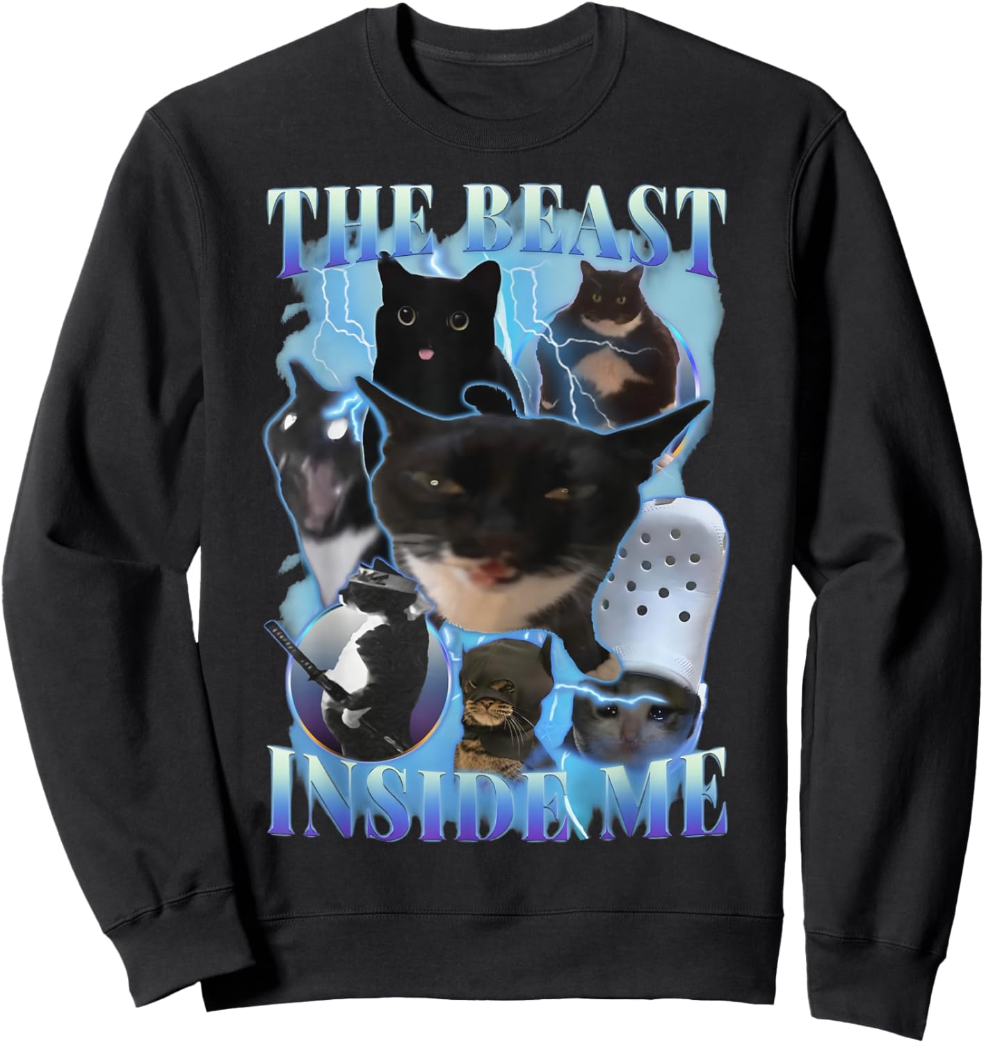 Funny Cat Meme Bootleg Sarcastic Quote The Beast Inside Me Sweatshirt - Sweatshirt | Black