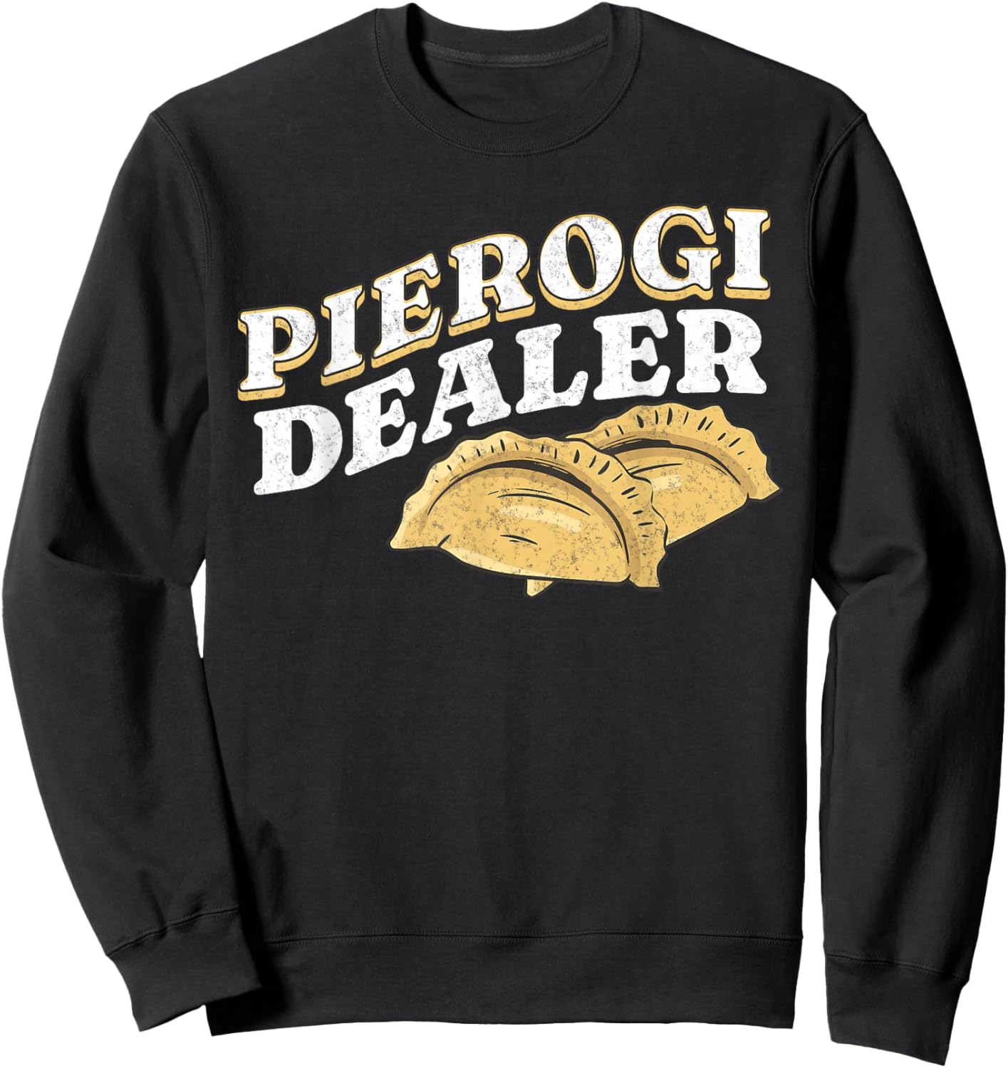 Pierogi Dealer Funny Polish Kielbasa Poland Polska Christmas Sweatshirt - Sweatshirt | Black
