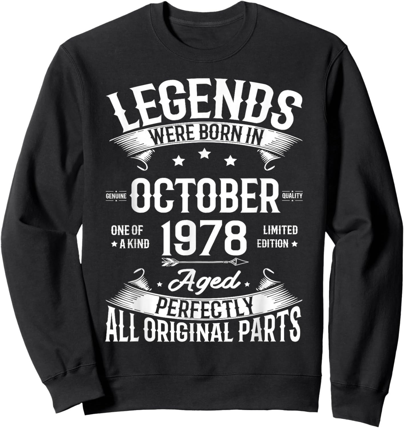 Legends Were Born in October 1978 Vintage Birth Of Birthday Sweatshirt - Sweatshirt | Black
