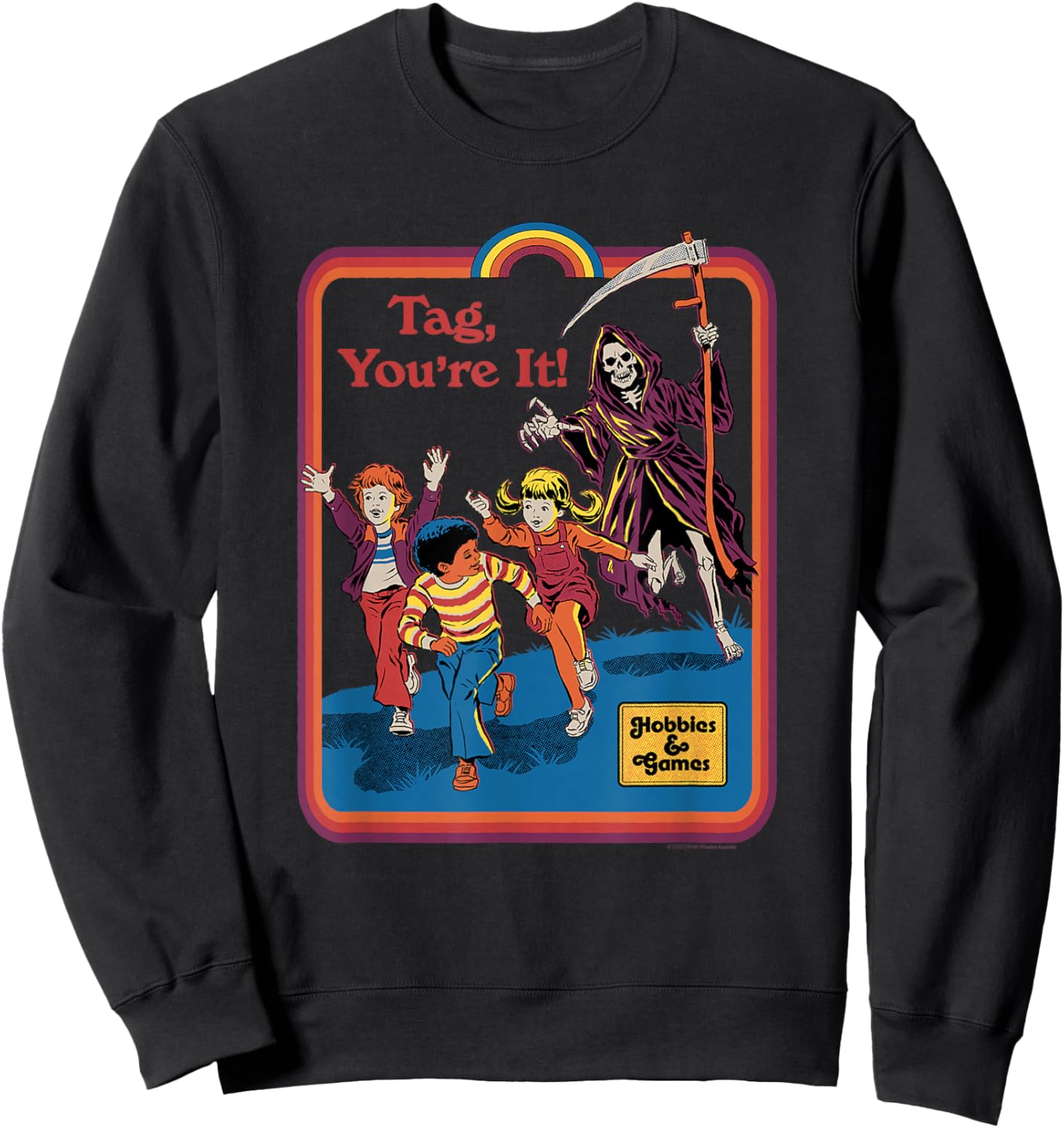 Steven Rhodes Grim Reaper Tag You're It Retro Dark Humor Sweatshirt - Sweatshirt | Black