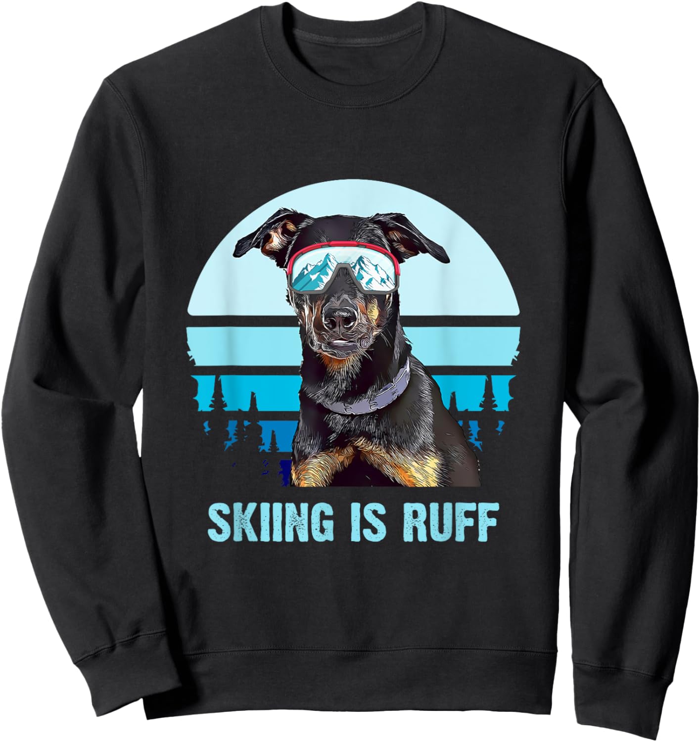 Beauceron Winter Skiing is Ruff Ski Dog Lover Men Women Girls Kids Sweatshirt - Sweatshirt | Black