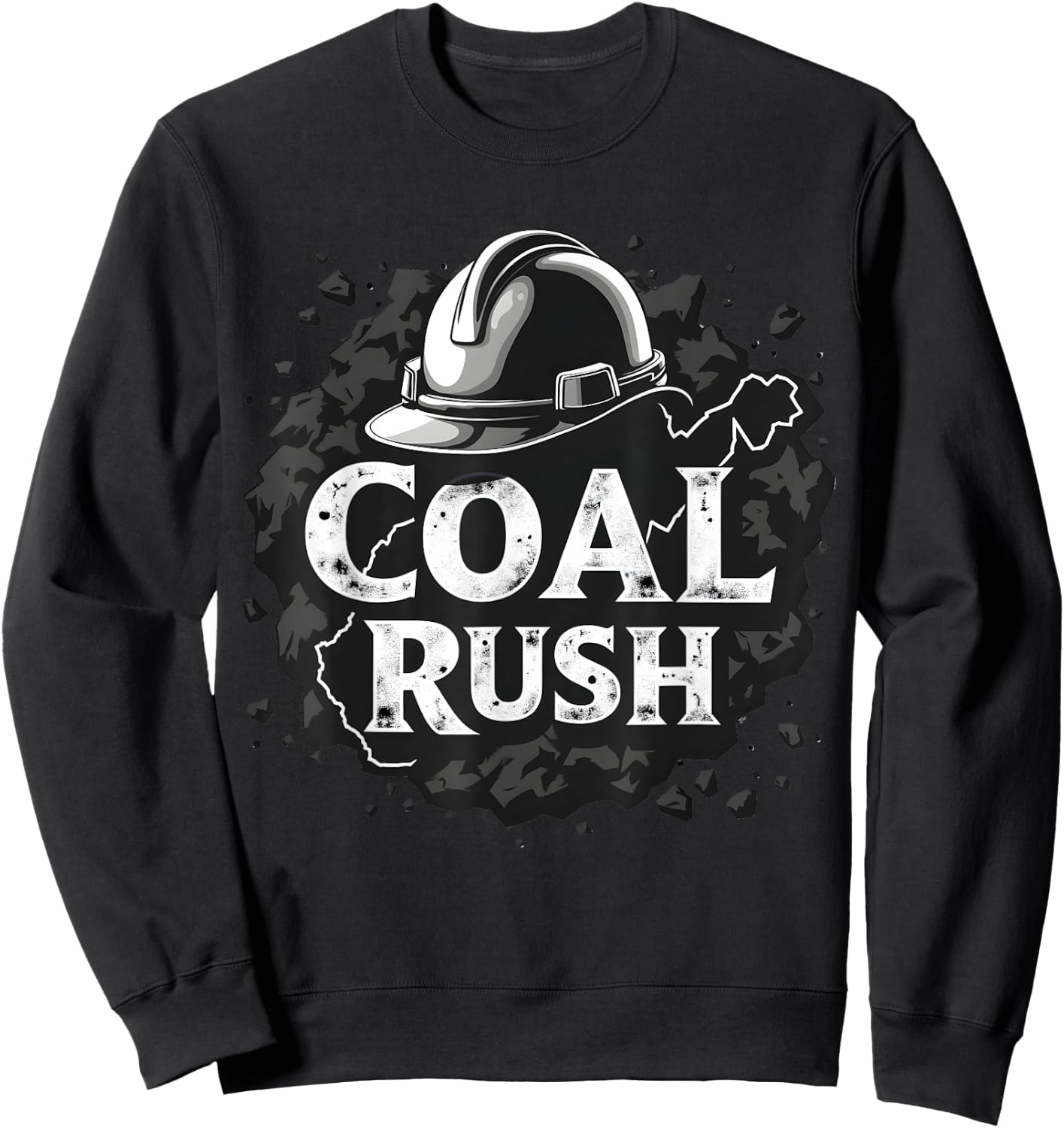 West Virginia Coal Rush Hard Hat Manufacturing Day Labor Day Sweatshirt - Sweatshirt | Black