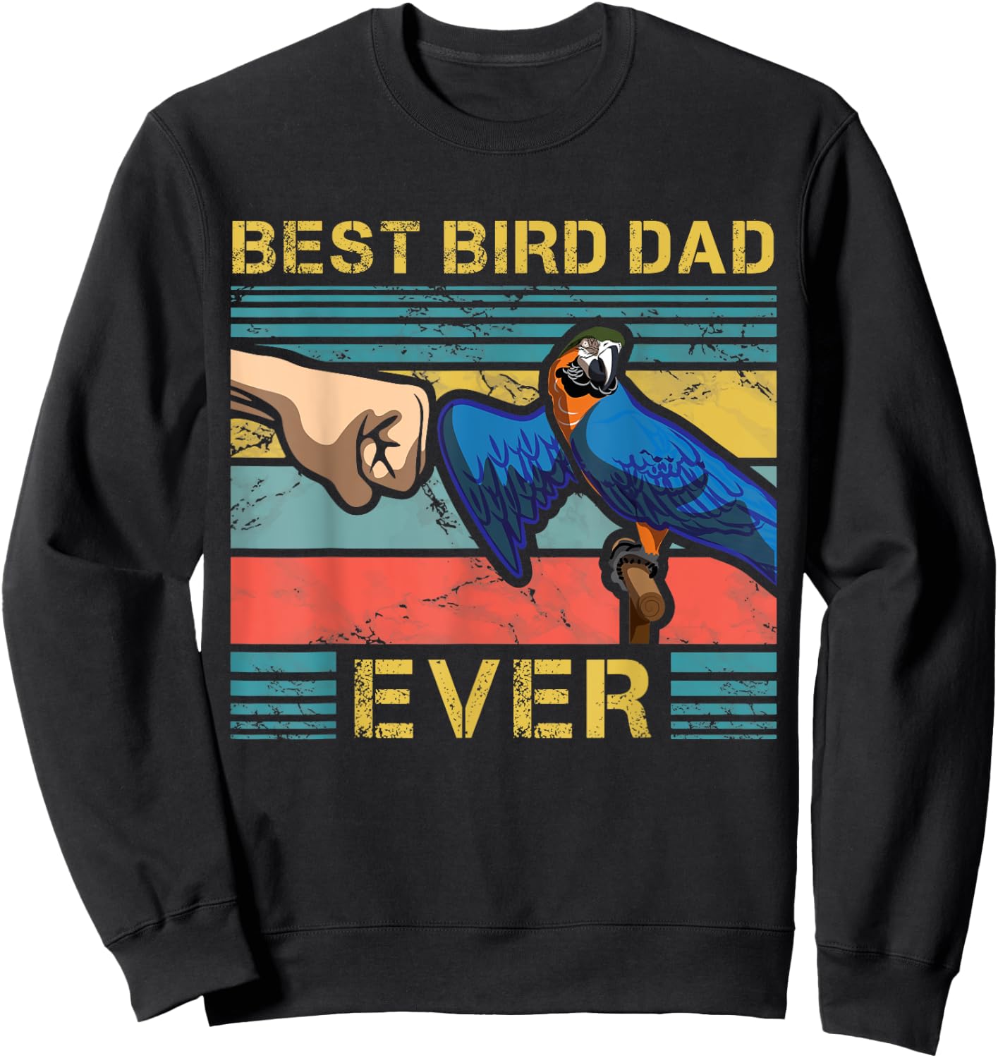 Parrot Dad Funny Parrot Enthusiast Birds Lover Father Sweatshirt - Sweatshirt | Black