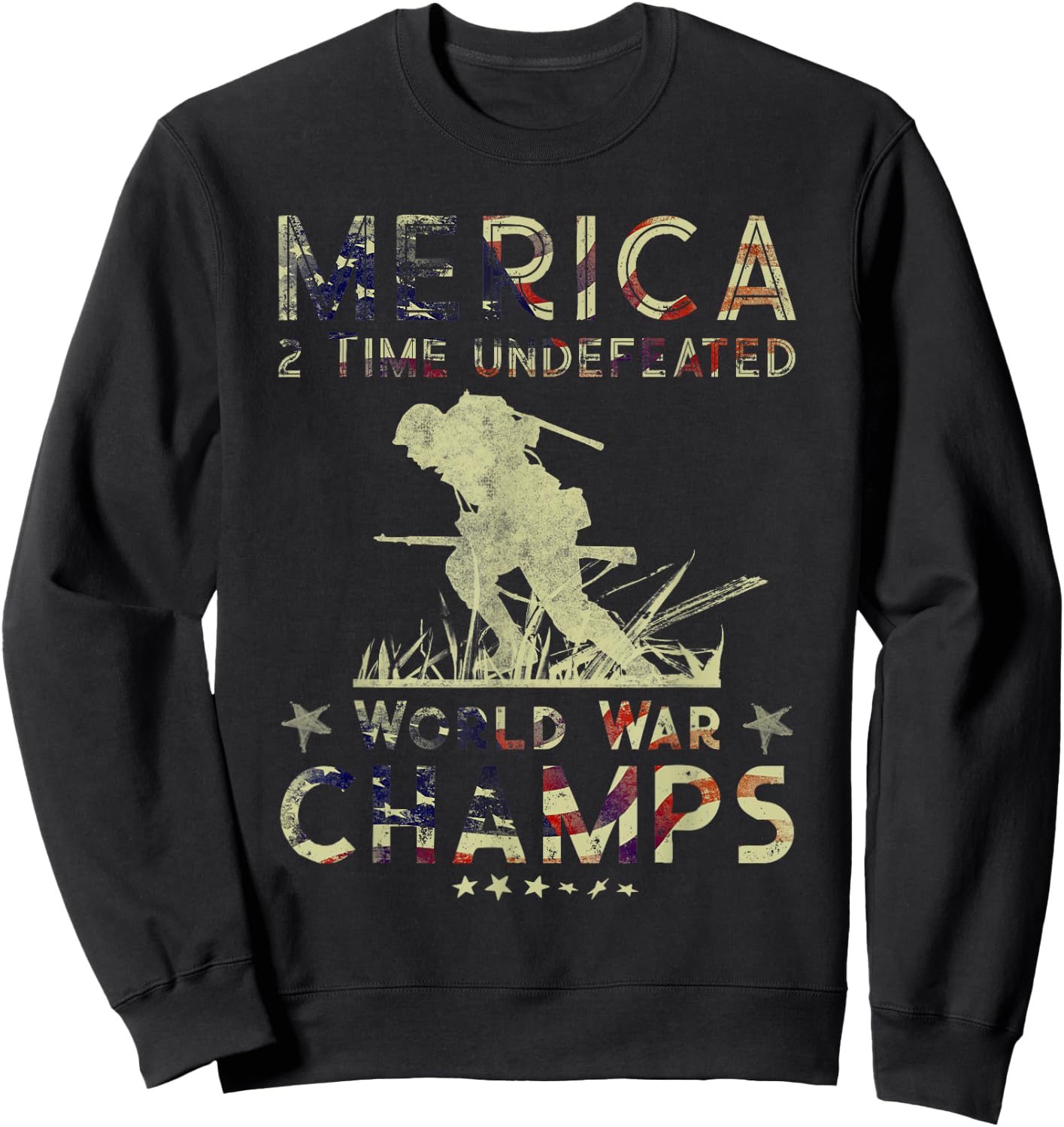 Merica 2 Time Undefeated World War Champs Sweatshirt - Sweatshirt | Black