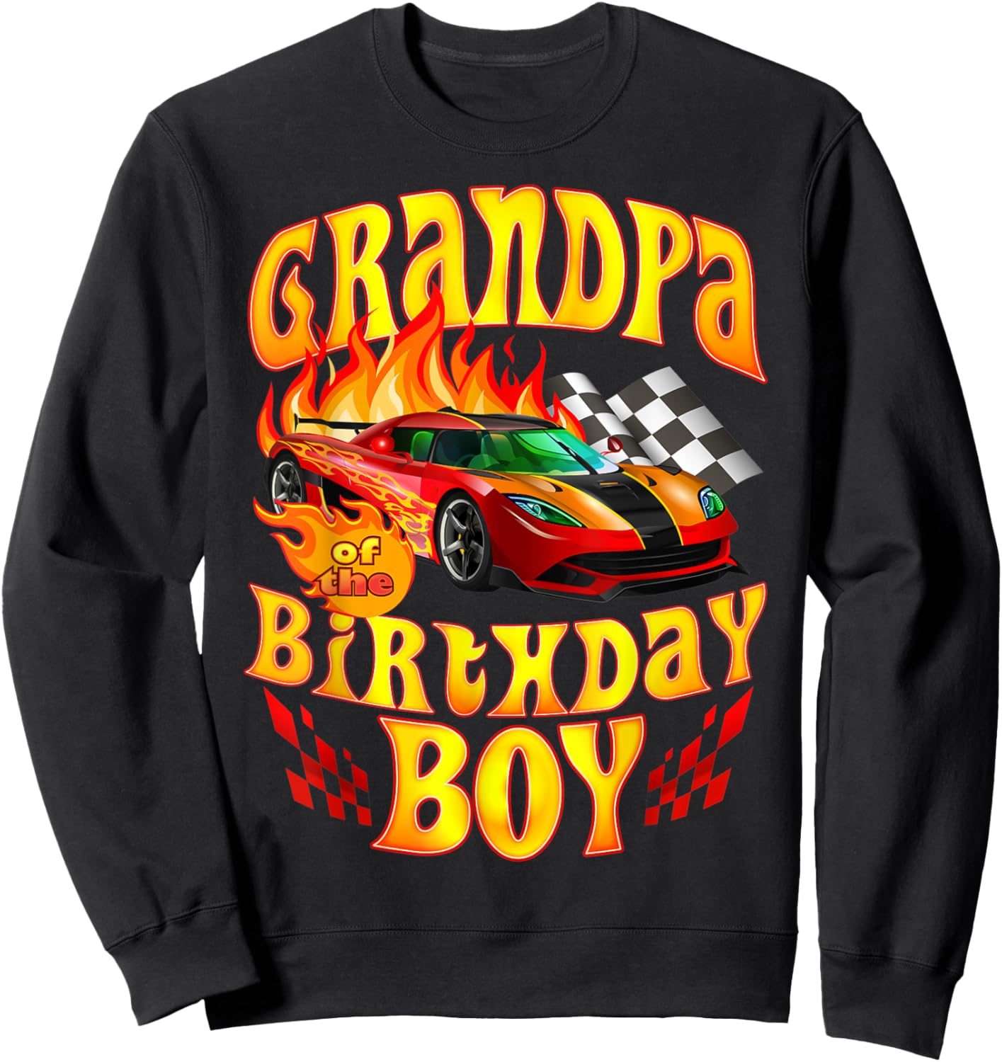 Grandpa of The Birthday Boy Funny Party Racing Supercar Fan Sweatshirt - Sweatshirt | Black