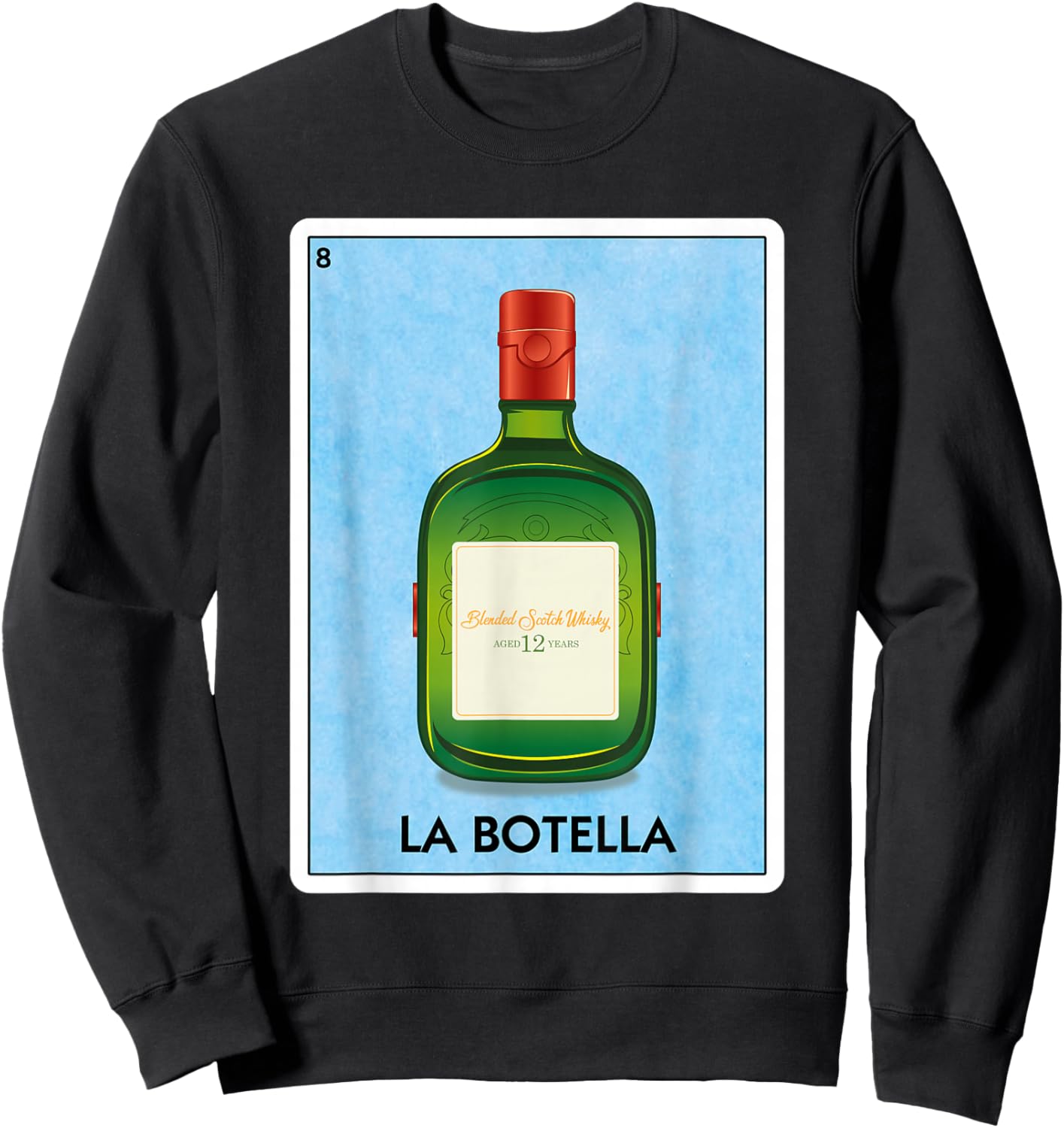 La Botella 12 yr Scotch Whisky Mexican Card Game Sweatshirt - Sweatshirt | Black