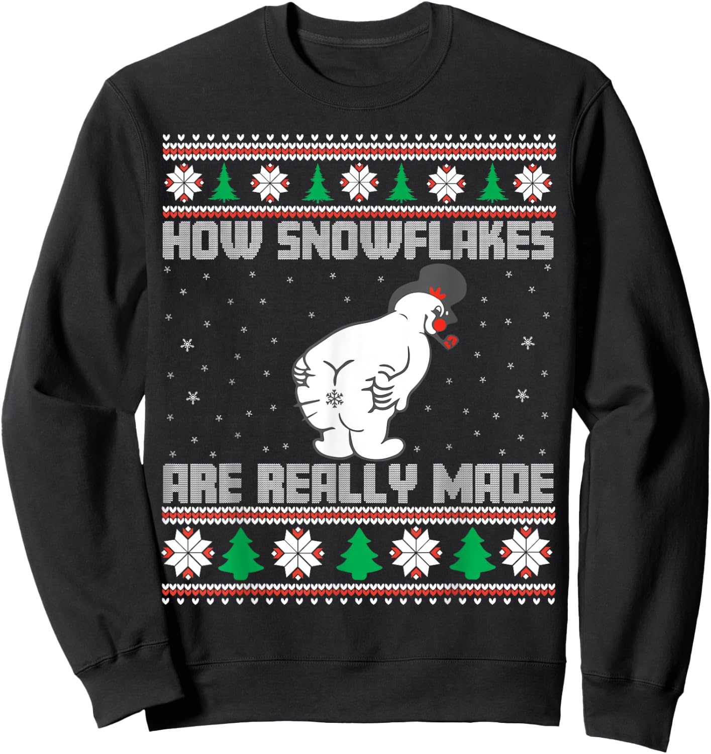 How The Snowflakes Are Really Made Ugly Christmas Pajamas Sweatshirt - Sweatshirt | Black