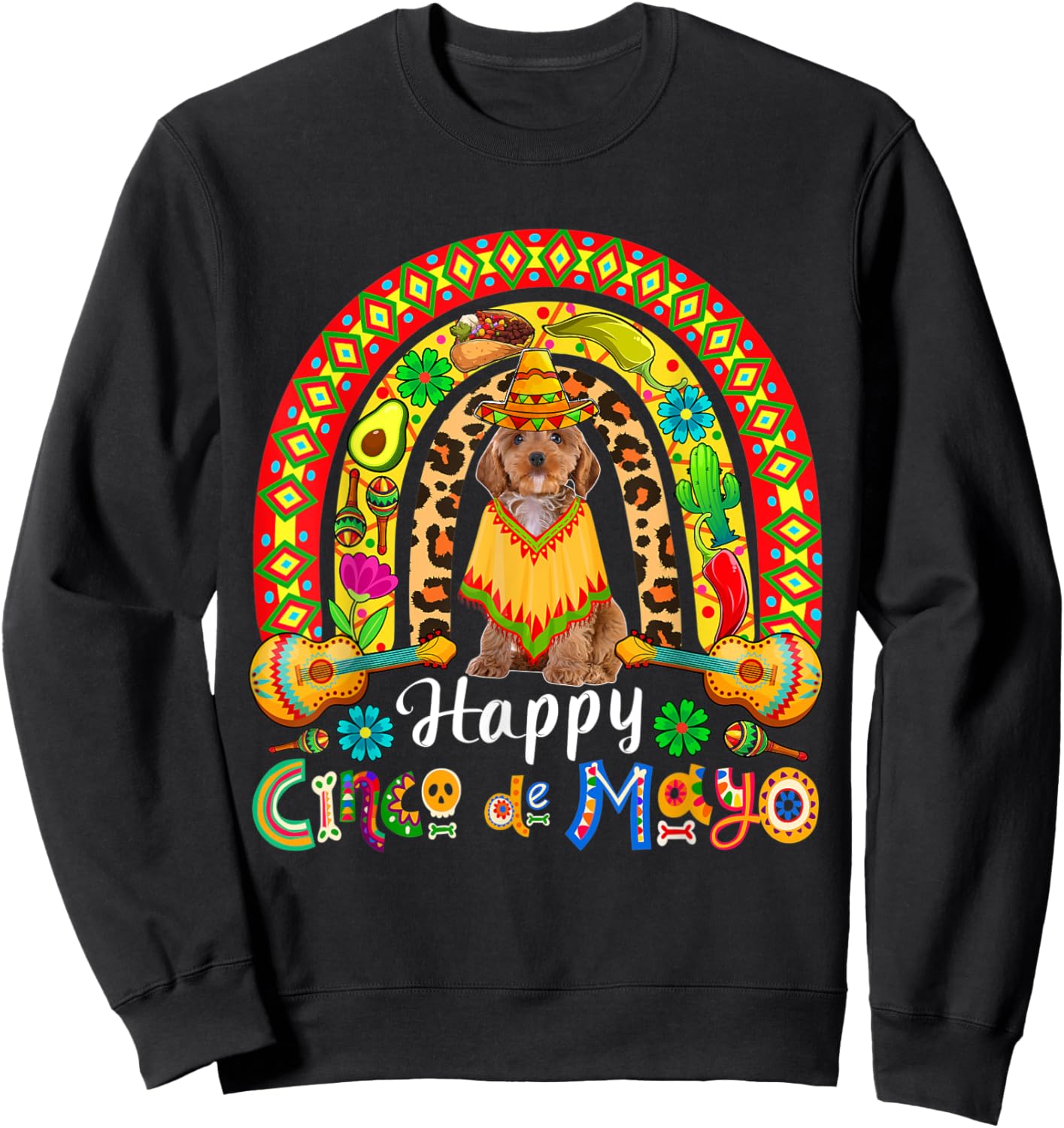 Happy Cinco De Mayo Mexican Cockapoo Sombrero Rainbow Sweatshirt - Sweatshirt | Black