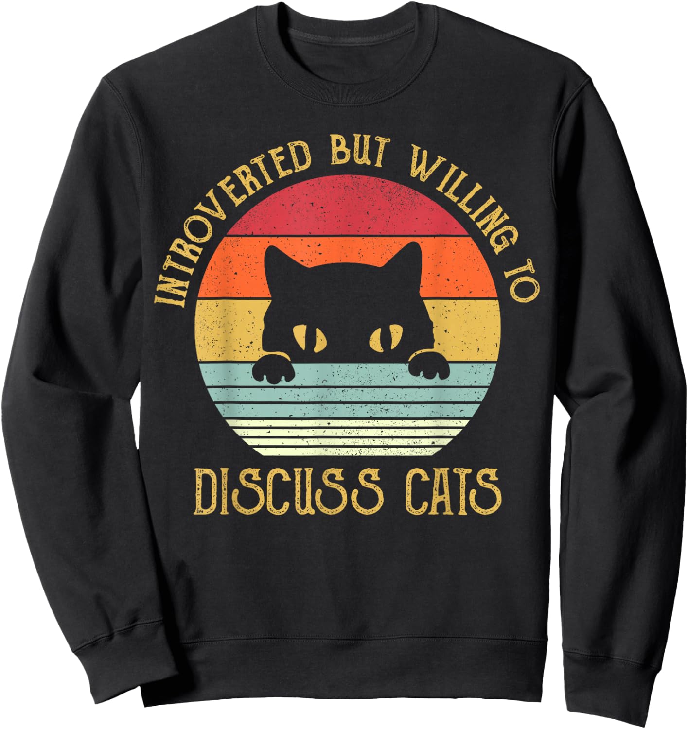 Introverted But Willing To Discuss Cats Sweatshirt - Sweatshirt | Black