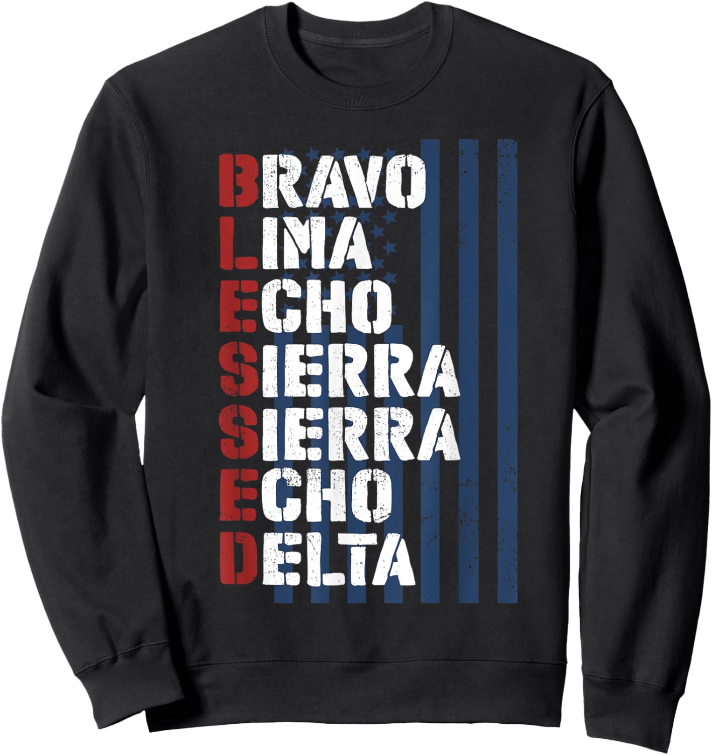 Blessed Military Alphabet Letters for Patriotic Christian Sweatshirt - Sweatshirt | Black