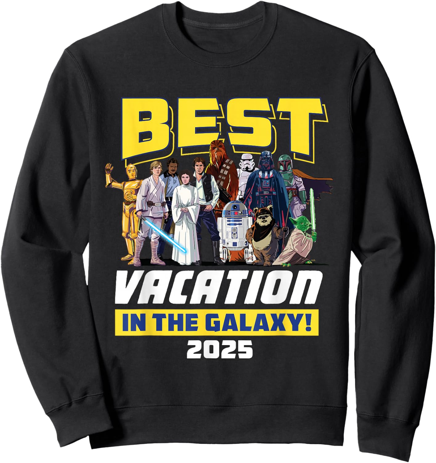 Star Wars Best Vacation in the Galaxy Family Group Trip 2025 Sweatshirt - Sweatshirt | Black