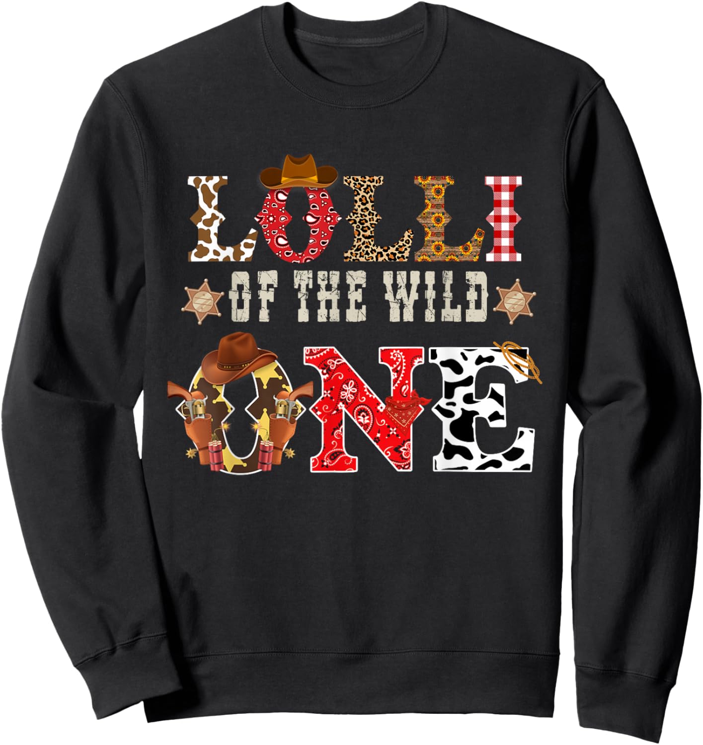 Lolli of The Wild One Cowboy Western Rodeo Party Matching Sweatshirt - Sweatshirt | Black
