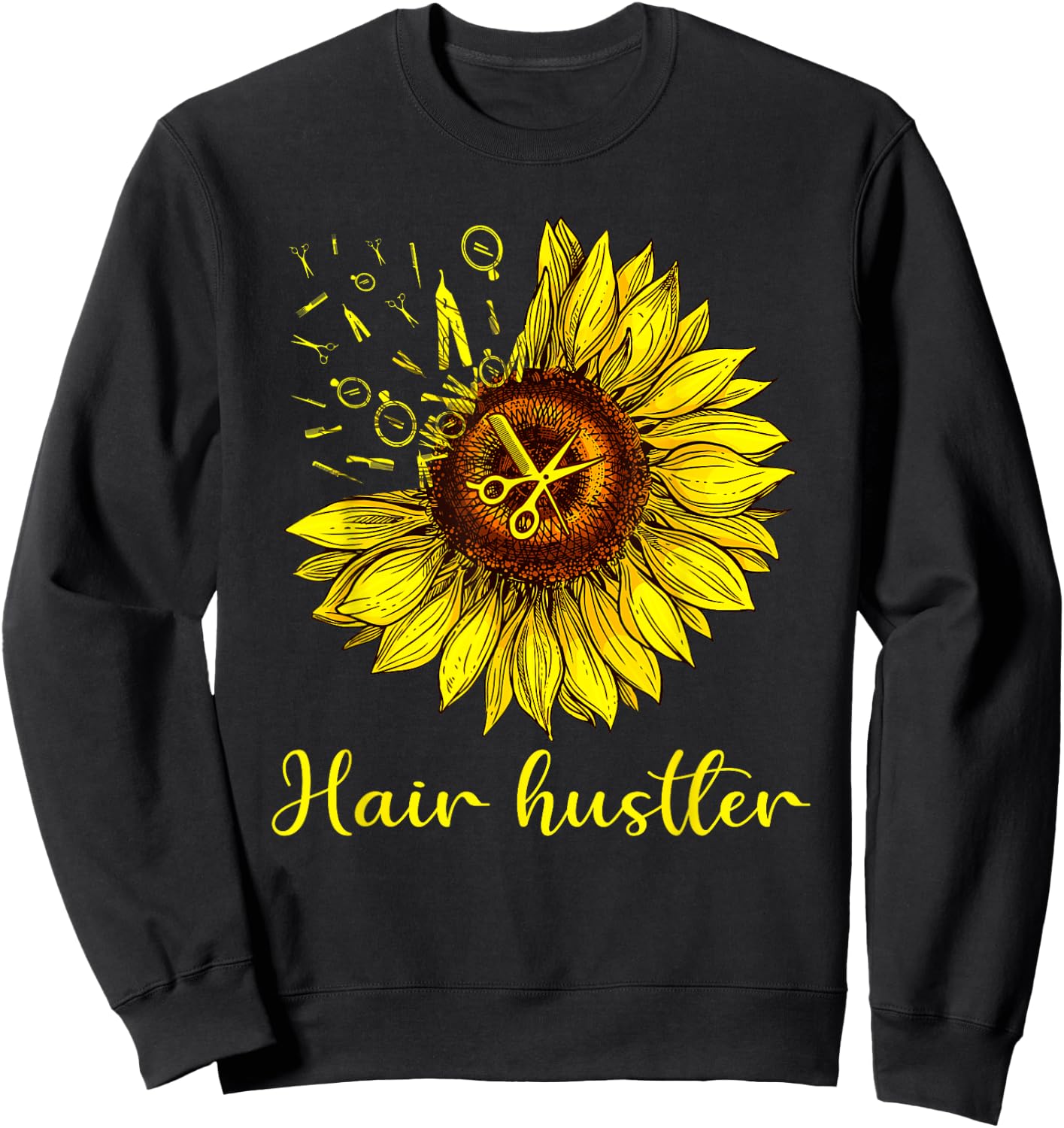 Hairstylist Hair Hustler Shirt St Sunflower Gift Women Sweatshirt - Sweatshirt | Black