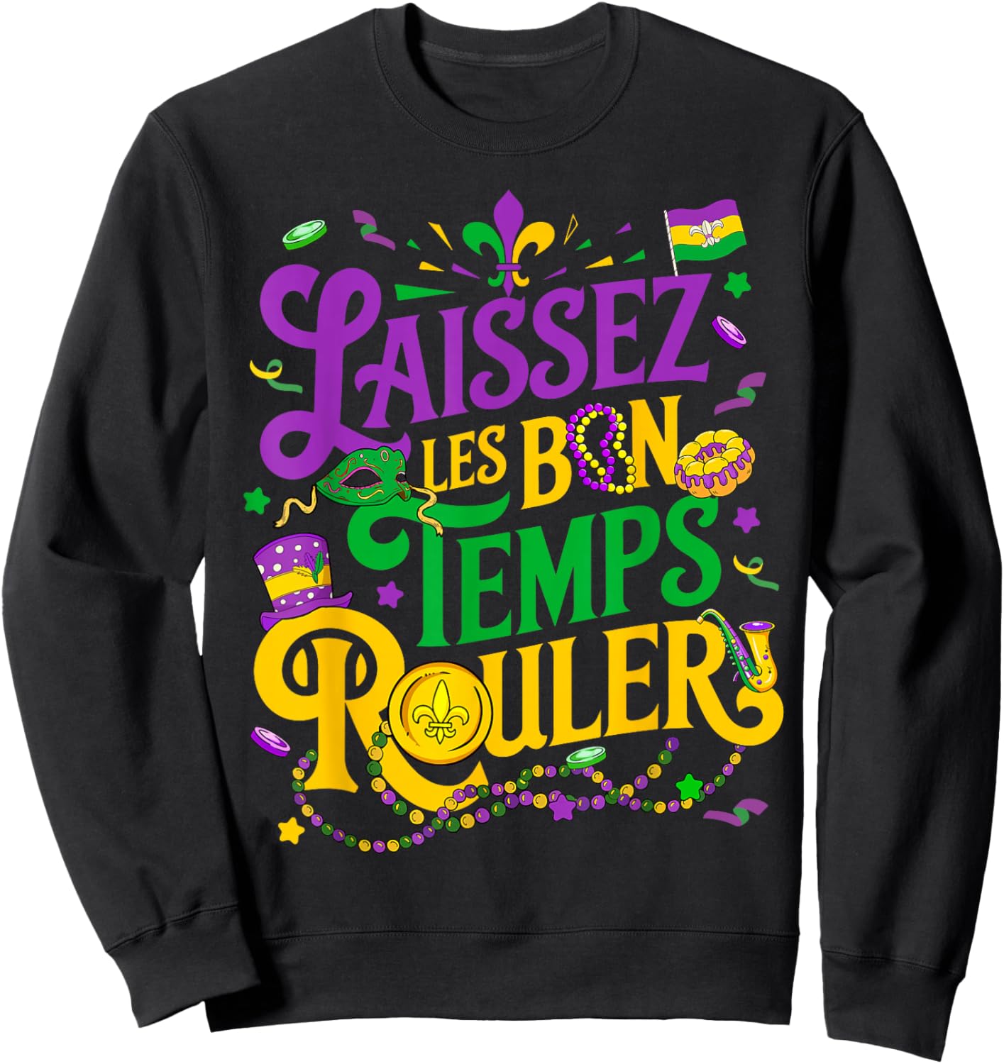 Laissez Les Bon Temps Rouler Mardi Gras Beads Fleur De Lis Sweatshirt - Sweatshirt | Black