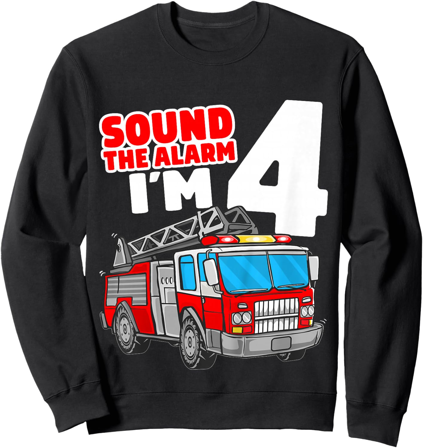 Kids Fire Truck 4 Year Old Firefighter Four 4th Birthday Boy Sweatshirt - Sweatshirt | Black