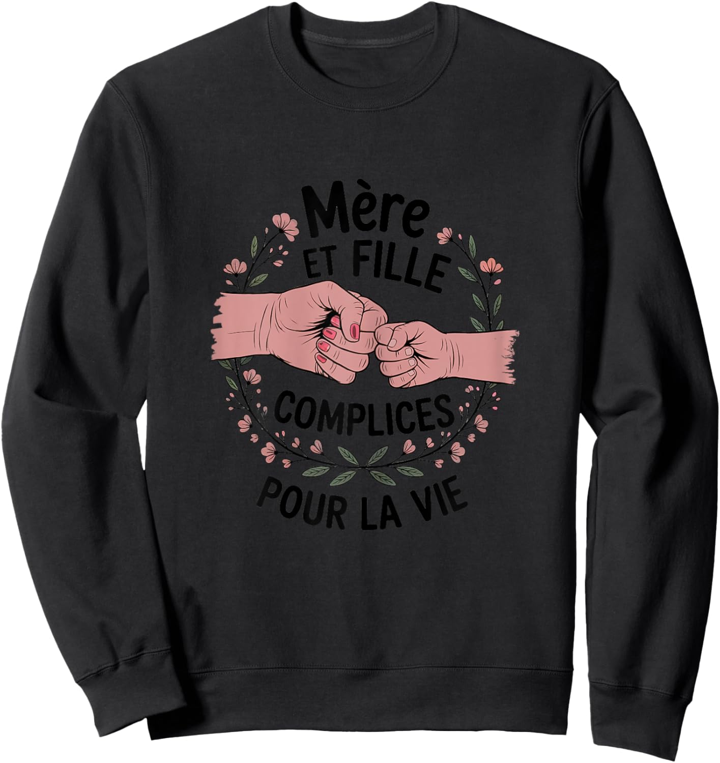 Mother And Daughter Accomplices For Life Gift Mother's Day , Black, S Sweatshirt - Sweatshirt | Black