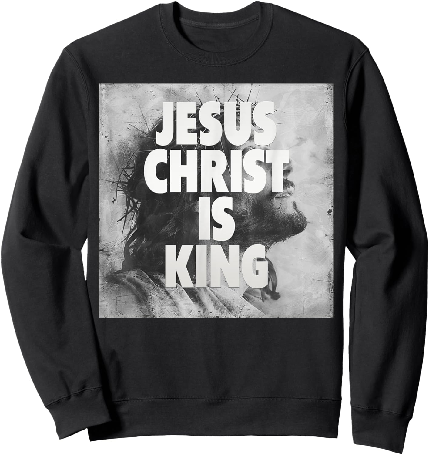 Jesus Christ is King, Jesus Sweatshirt - Sweatshirt | Black