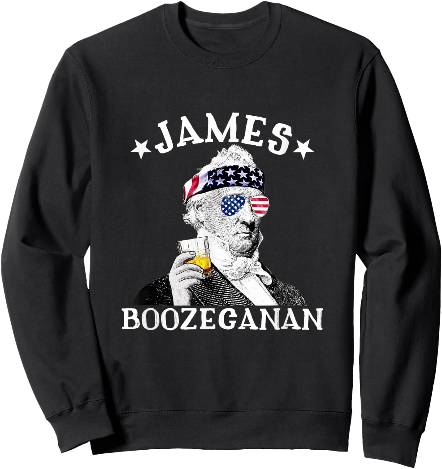 James Boozecanan Patriotic Drinking President James Buchanan Sweatshirt - Sweatshirt | Black