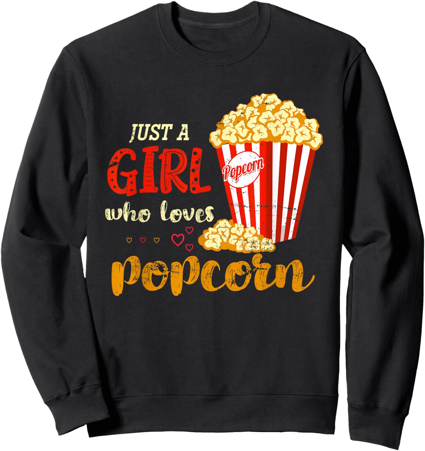 Cinema Food Snack Lover Girls Women Gift Popcorn Sweatshirt - Sweatshirt | Black