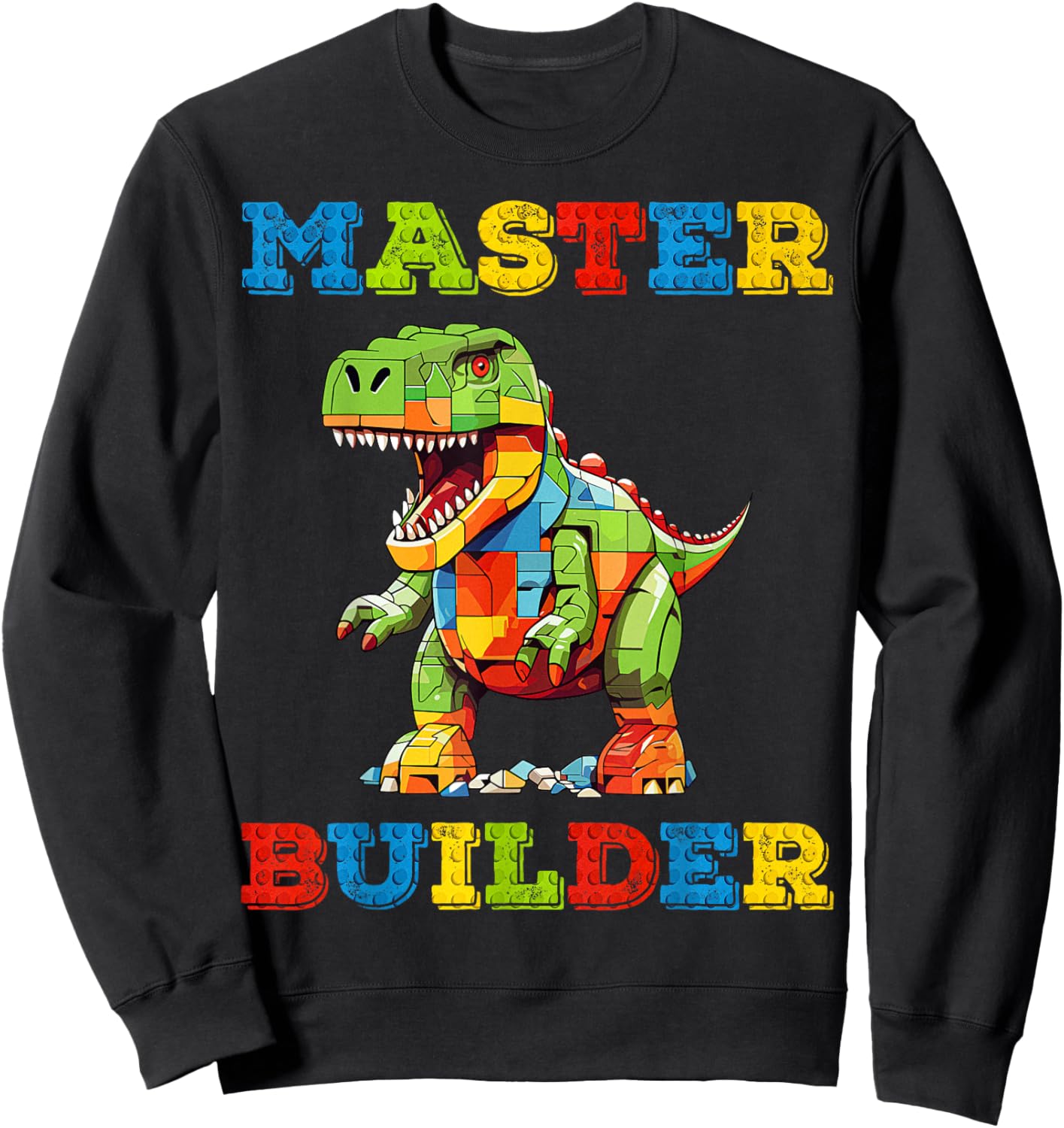 Master Builder Kids Building Blocks Toy T-Rex Dinosaur Lover Sweatshirt - Sweatshirt | Black