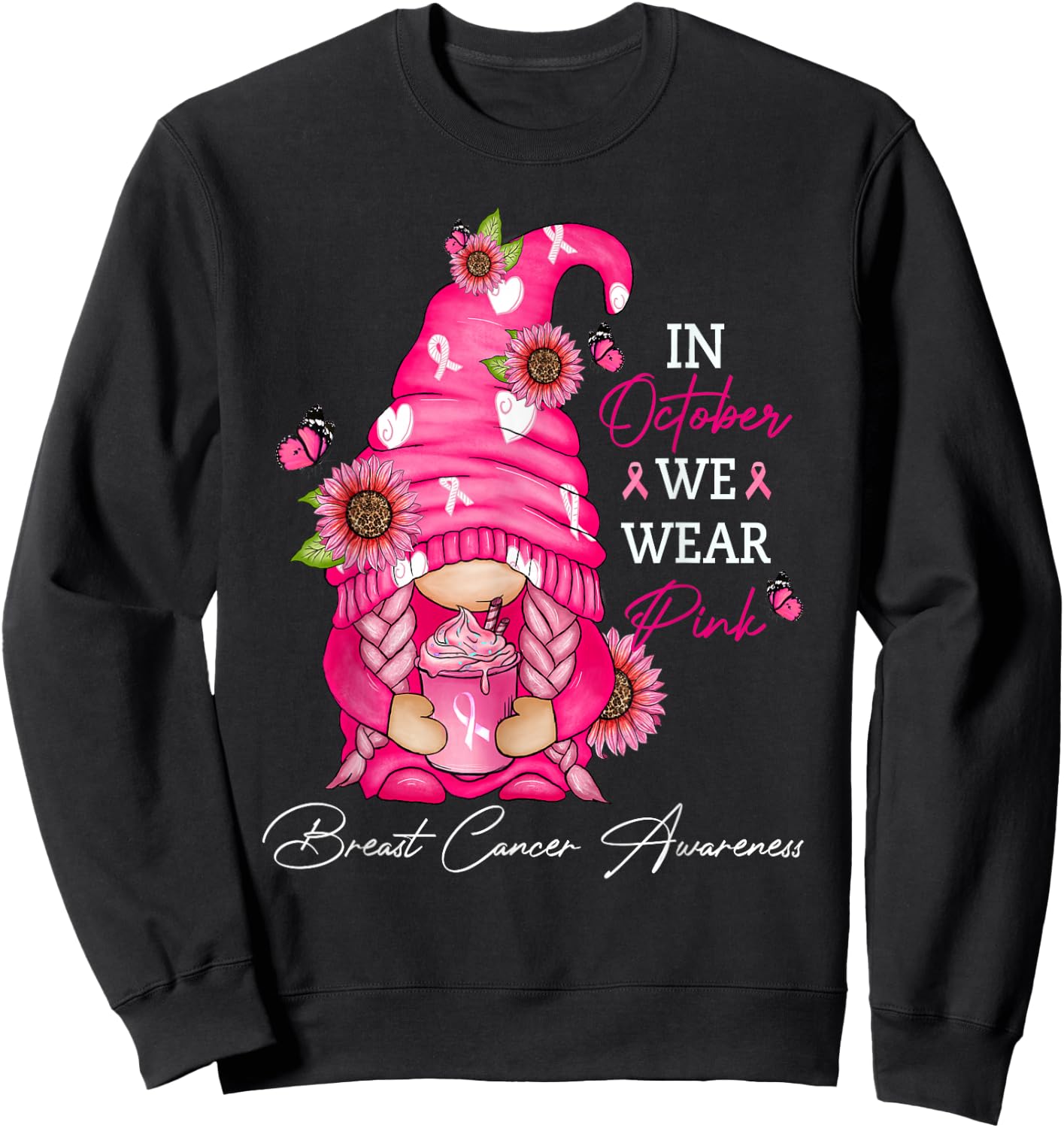 In October We Wear Pink Ribbon Breast Cancer Funny Gnome Sweatshirt - Sweatshirt | Black