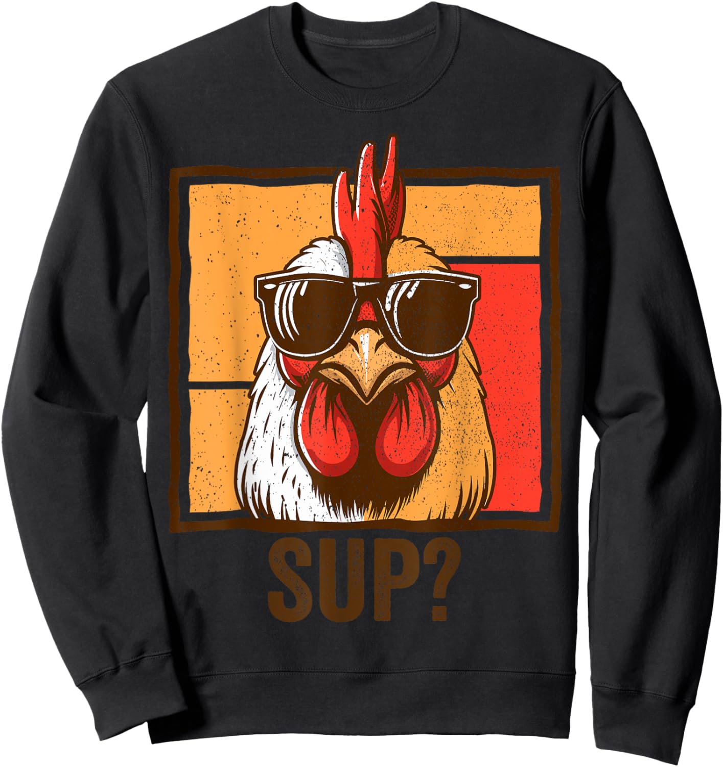 Cool Chicken Wearing Sunglasses Funny Farmer Men Women Sweatshirt - Sweatshirt | Black
