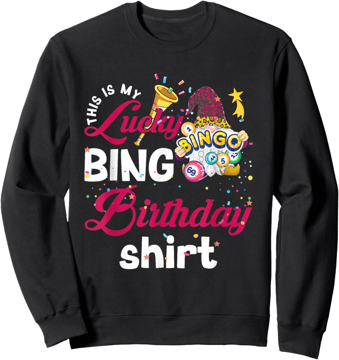 This is My Lucky Bingo Birthday Shirt Peace Love Bingo Sweatshirt - Sweatshirt | Black