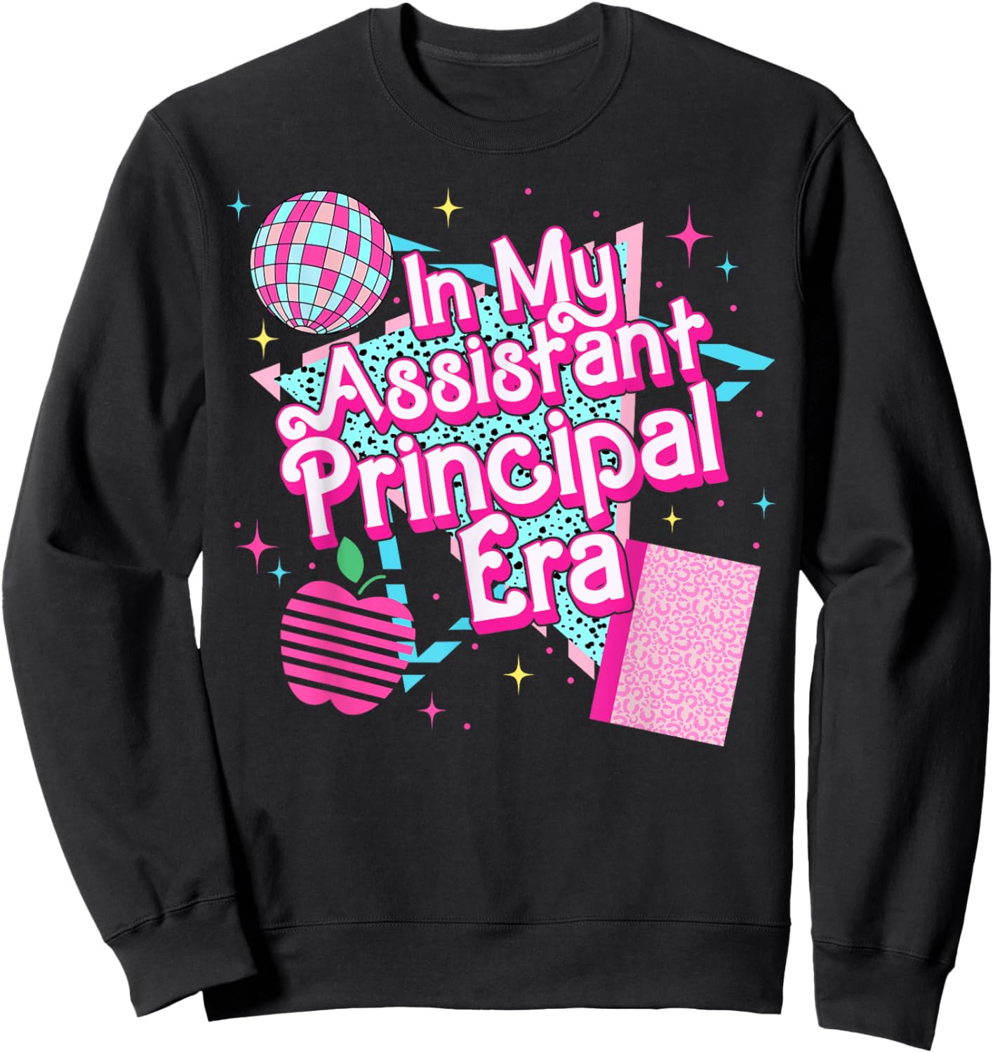In My Assistant Principal Era 80s 90s Back To School Sweatshirt - Sweatshirt | Black