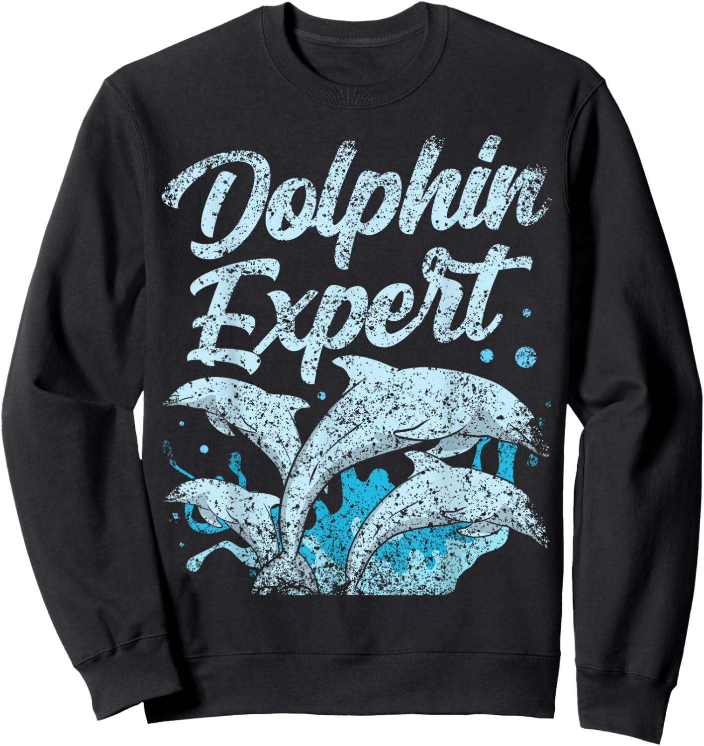 Dolphin Expert Cute Dolphins Lover Girls Sweatshirt - Sweatshirt | Black