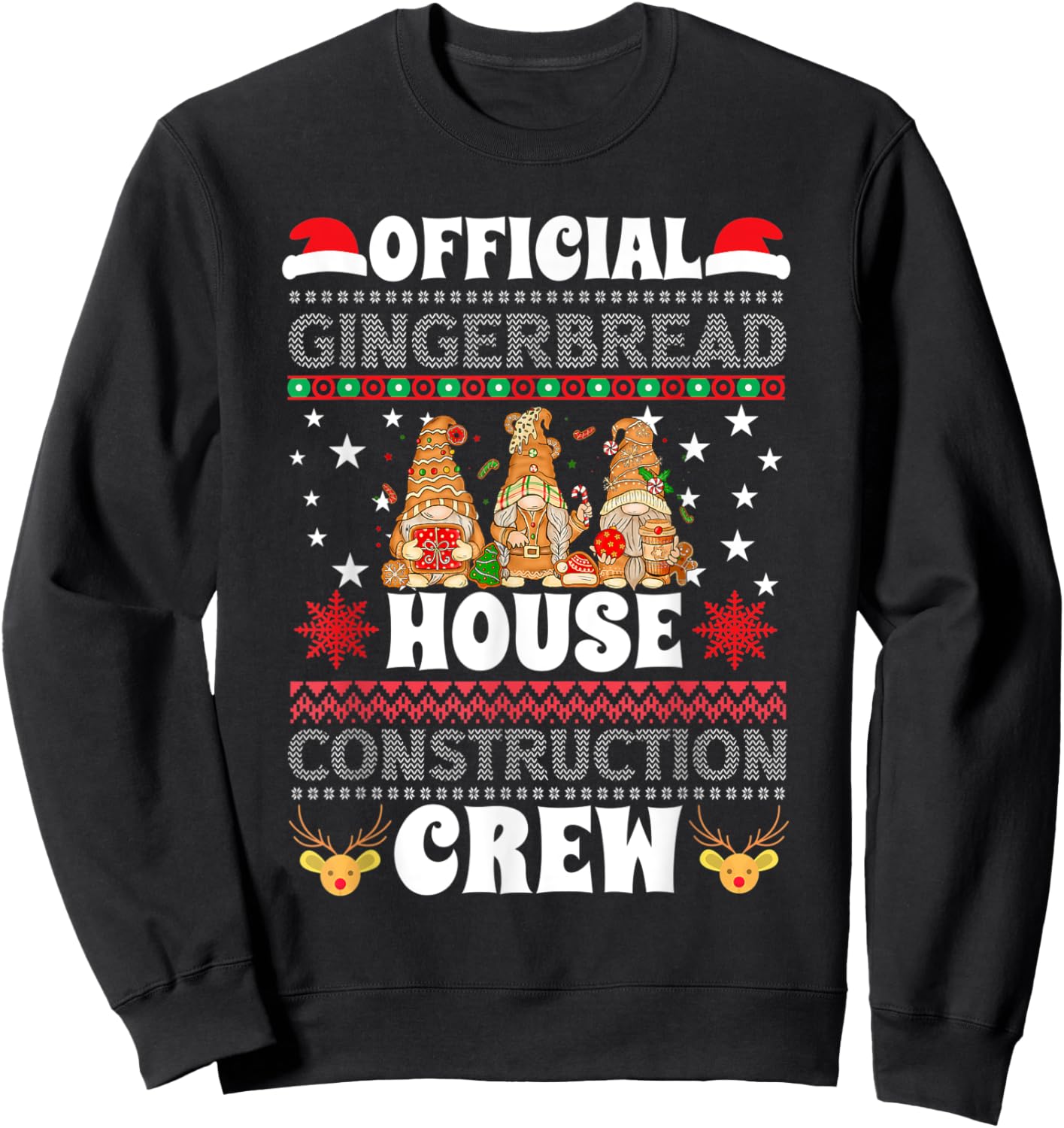 Official Gingerbread House Construction Crew Ugly Sweater Sweatshirt - Sweatshirt | Black