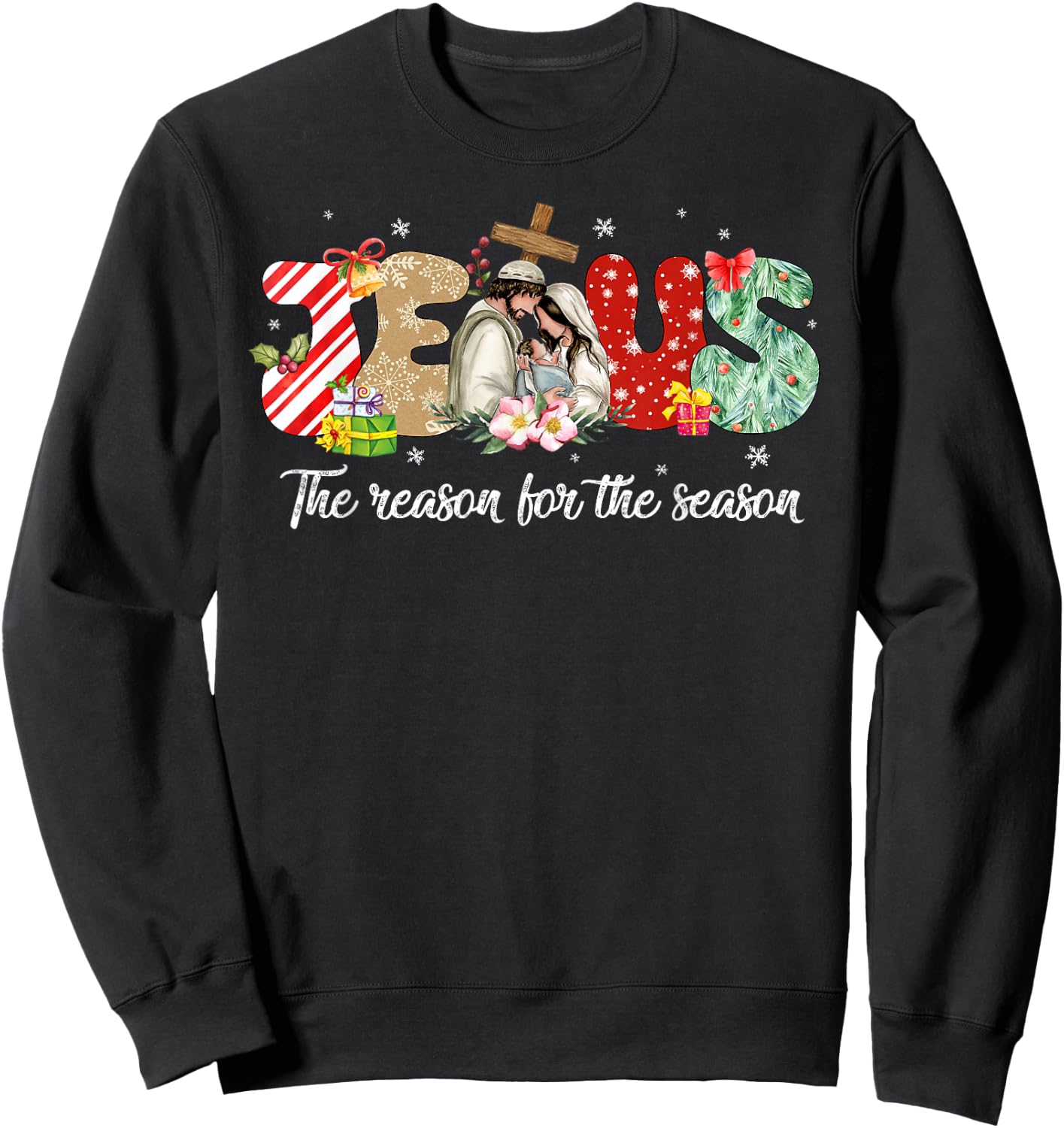 Christmas Jesus Is The Reason For The Season Jesus Pajamas Sweatshirt - Sweatshirt | Black