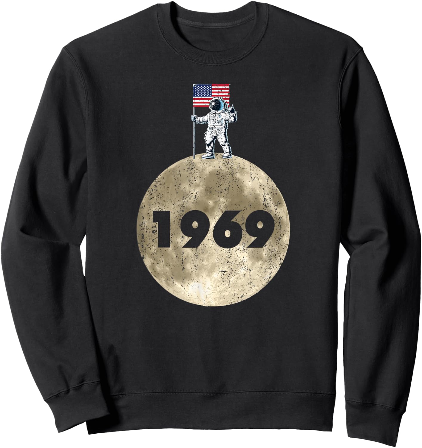 1969 Moon Lunar Landing American Astronaut Outer Space Sweatshirt - Sweatshirt | Black