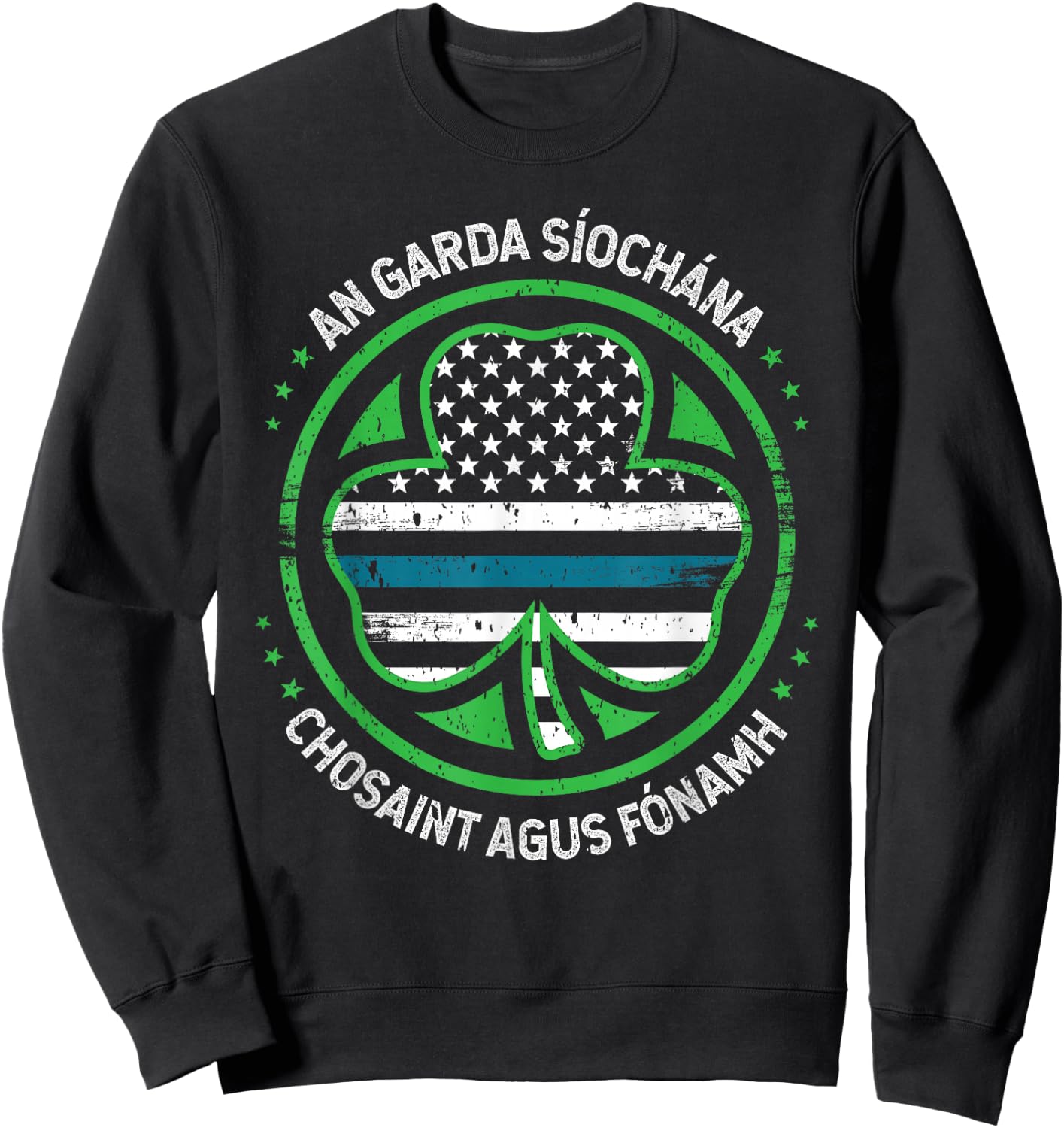 Irish Police Garda St Patrick's Day Gift St Paddy Sweatshirt - Sweatshirt | Black