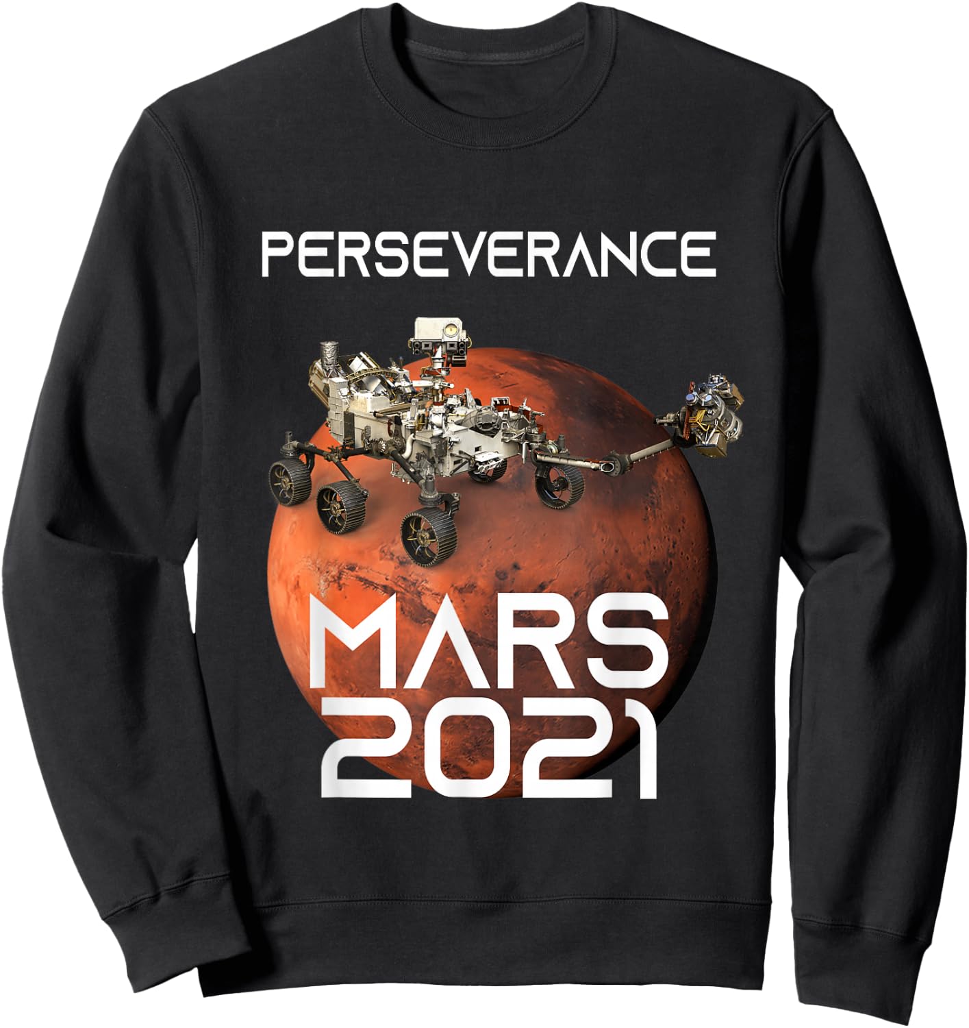 Perseverance Mars Rover Landing 2021 Nasa Mission Sweatshirt - Sweatshirt | Black