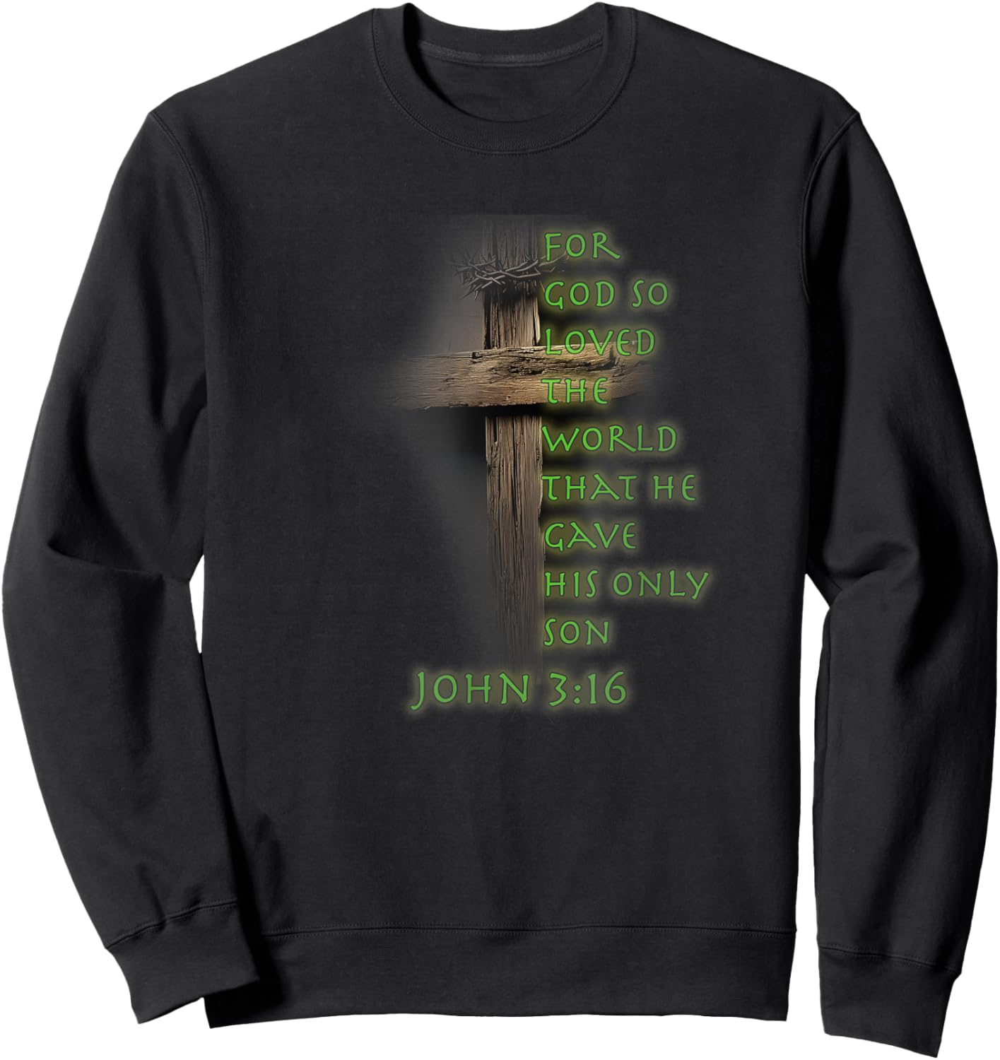 Faith Christian Cross Bible John 3:16 Reflection 0FWDEE Sweatshirt - Sweatshirt | Black
