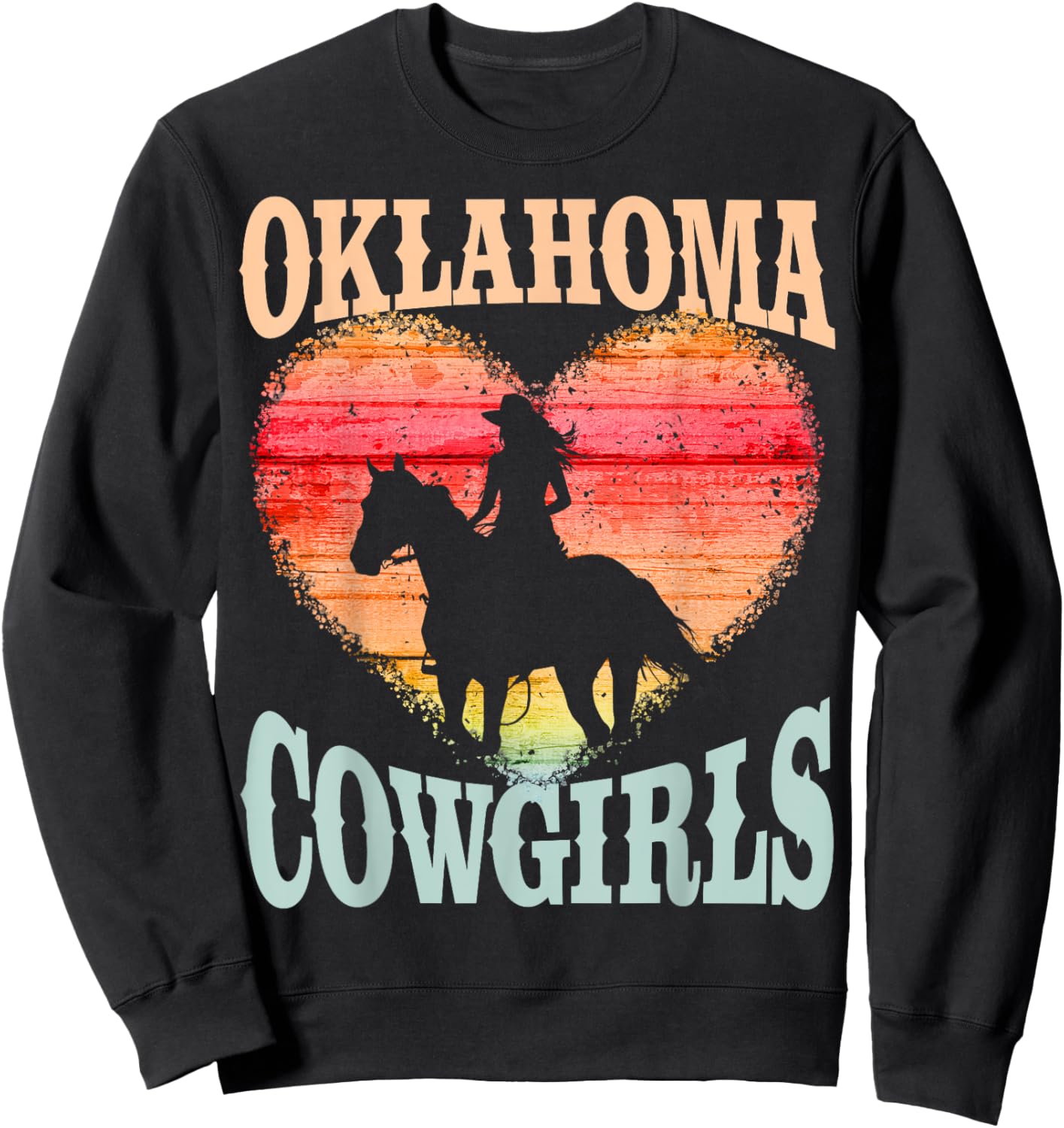 Oklahoma Cowgirls Girl Riding Horse Silhouette Ombre Heart Sweatshirt - Sweatshirt | Black