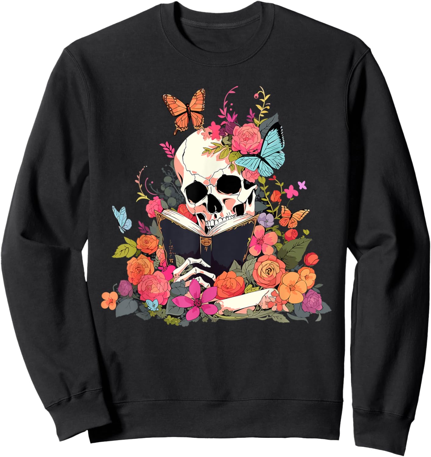 Book Reading Skull Skeleton Flowers Floral Bookish Butterfly Sweatshirt - Sweatshirt | Black