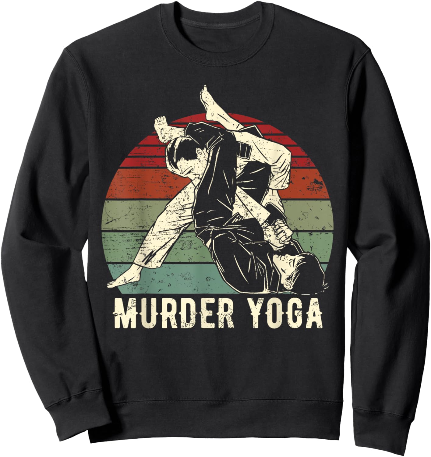 Funny Brazilian Jiu Jitsu BJJ Murder Yoga Retro Outfit Sweatshirt - Sweatshirt | Black