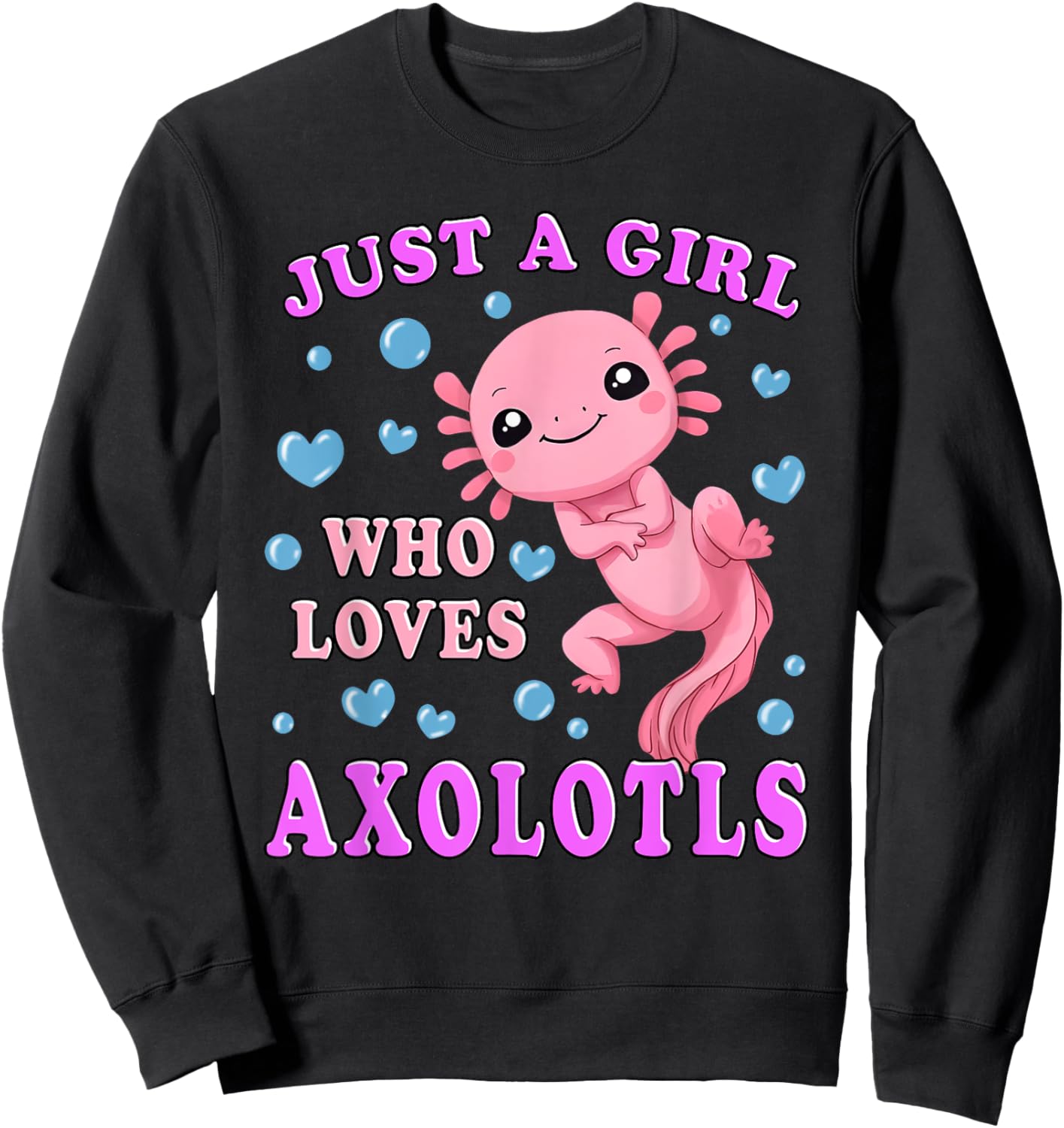 Axolotl Kawaii Cute Anime Axolotl for Teen Girls Kids Sweatshirt - Sweatshirt | Black
