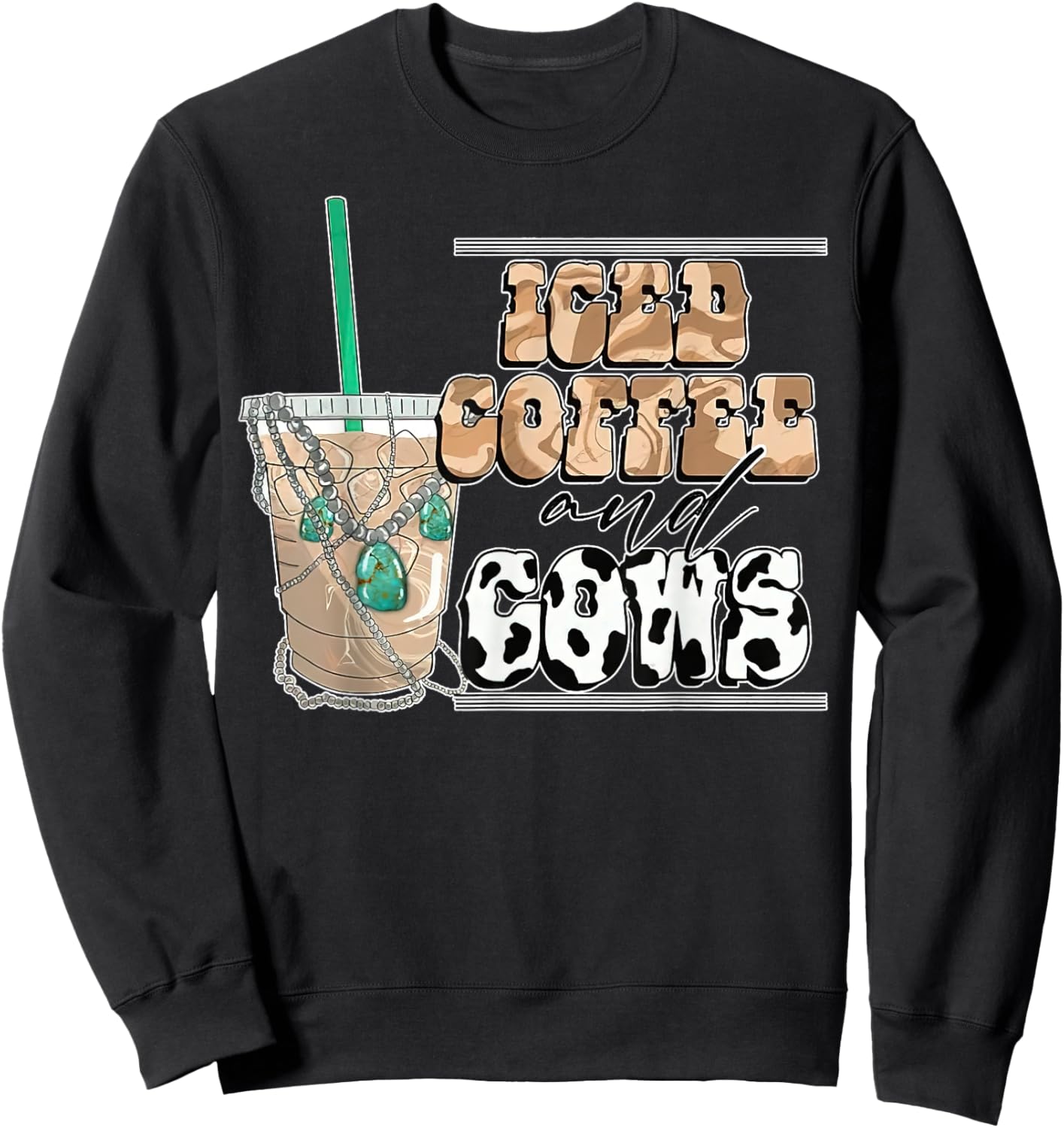 Funny Iced Coffee And Cows Shirt For Coffee & Cow Lover Sweatshirt - Sweatshirt | Black