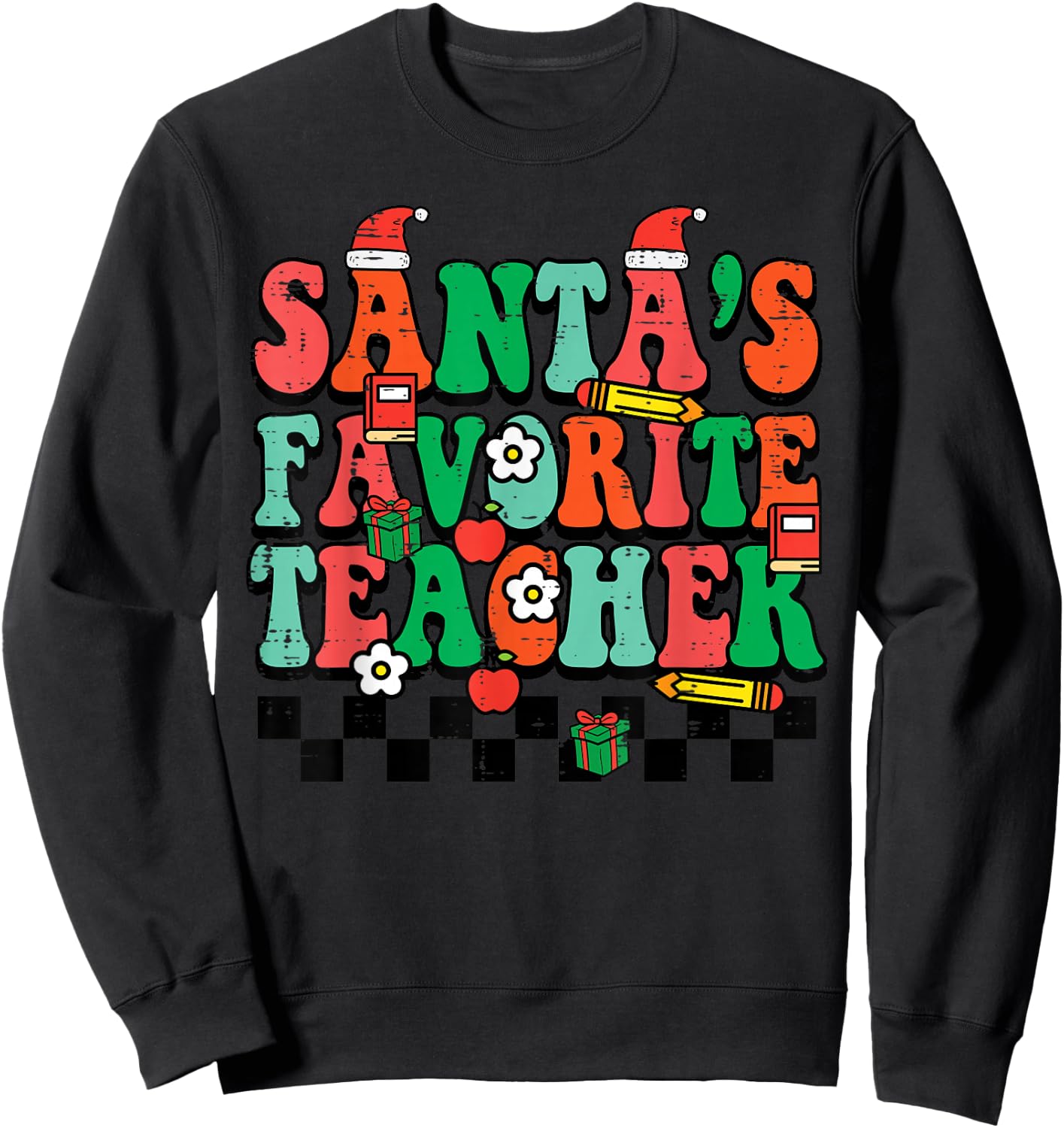 Santas Favorite Teacher Retro Groovy Christmas Xmas Women Sweatshirt - Sweatshirt | Black