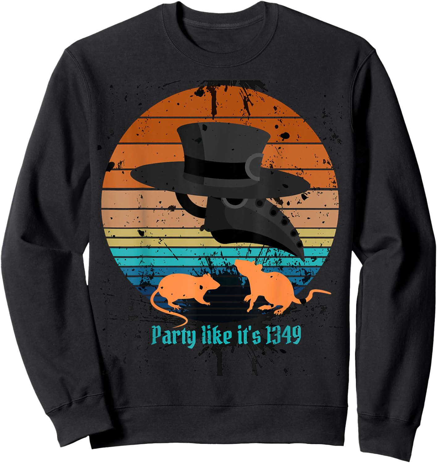 Retro New Year Plague Doctor, Party Like It's 1349, Rats Sweatshirt - Sweatshirt | Black