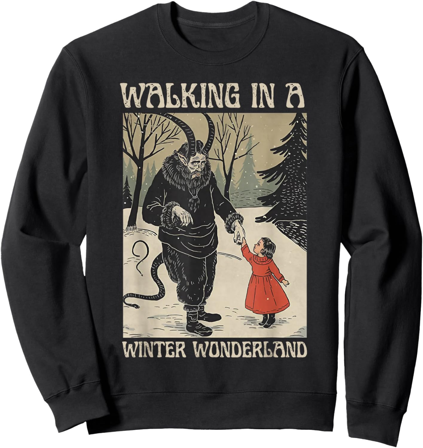 Krampus Walking in A Winter Wonderland Sweatshirt - Sweatshirt | Black